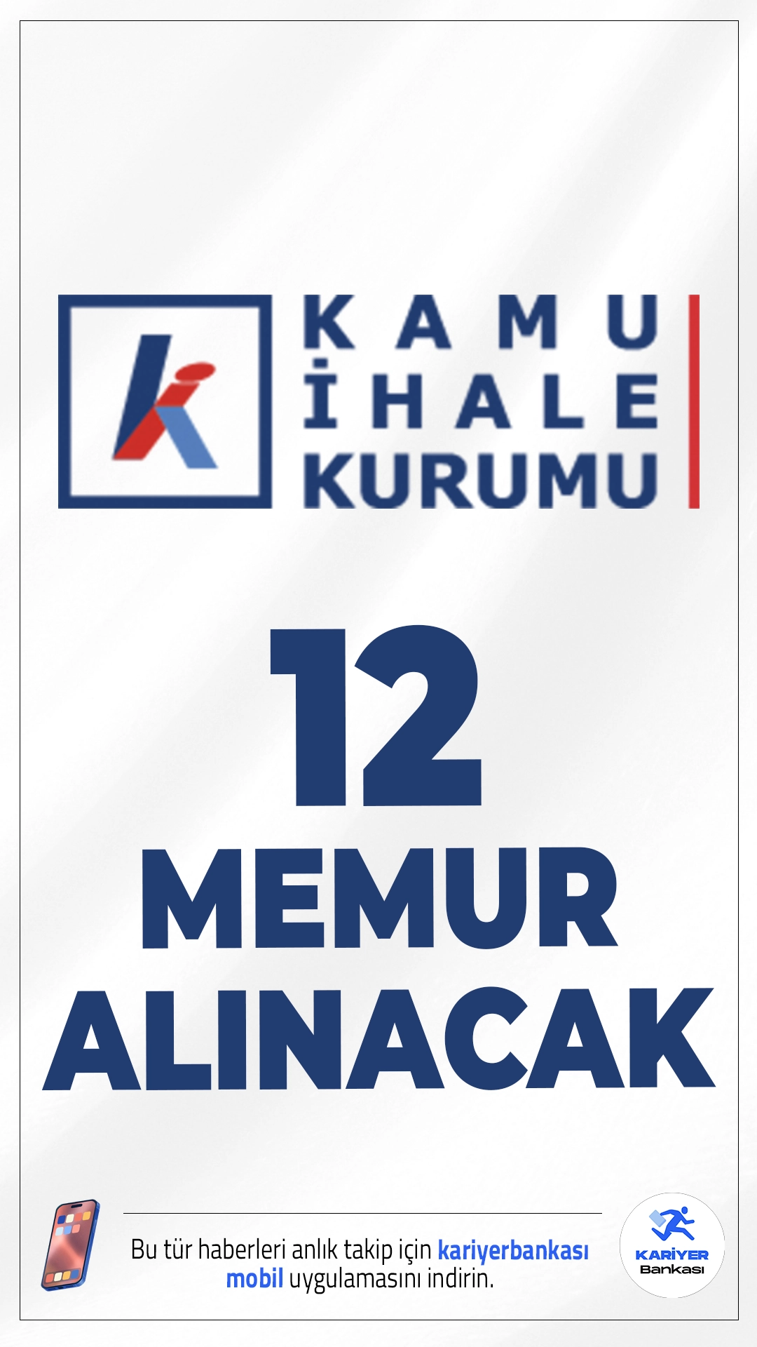 KİK 12 Memur Alımı Duyurusu Yayımlandı.Kamu İhale Kurumu (KİK), yeni personel alımı ilanını yayımladı. Kurum, toplam 12 kişilik Kamu İhale Uzman Yardımcısı kadrosu için giriş sınavı düzenleyeceğini duyurdu. Alım süreci, yazılı ve sözlü sınav olmak üzere iki aşamalı olacak şekilde planlandı.