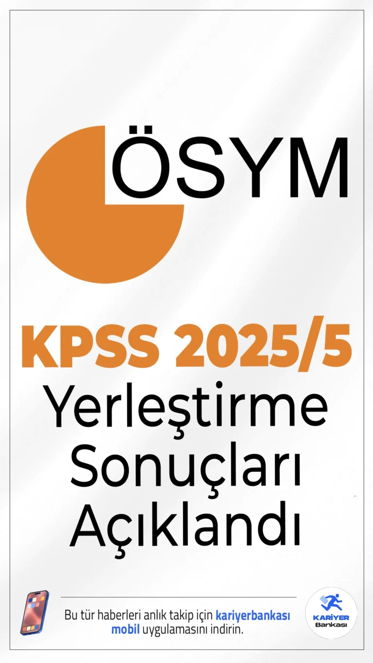 KPSS 2025/5 Yerleştirme Sonuçları Açıklandı.ÖSYM sayfasından yayımlanan duyuruda, 29 Eylül-6 Ekim 2025 tarihleri arasında tercihleri alınan KPSS-2025/5 Sağlık Bakanlığının sözleşmeli sağlık personeli pozisyonlarına yerleştirme işlemlerinin tamamlandığı aktarıldı.