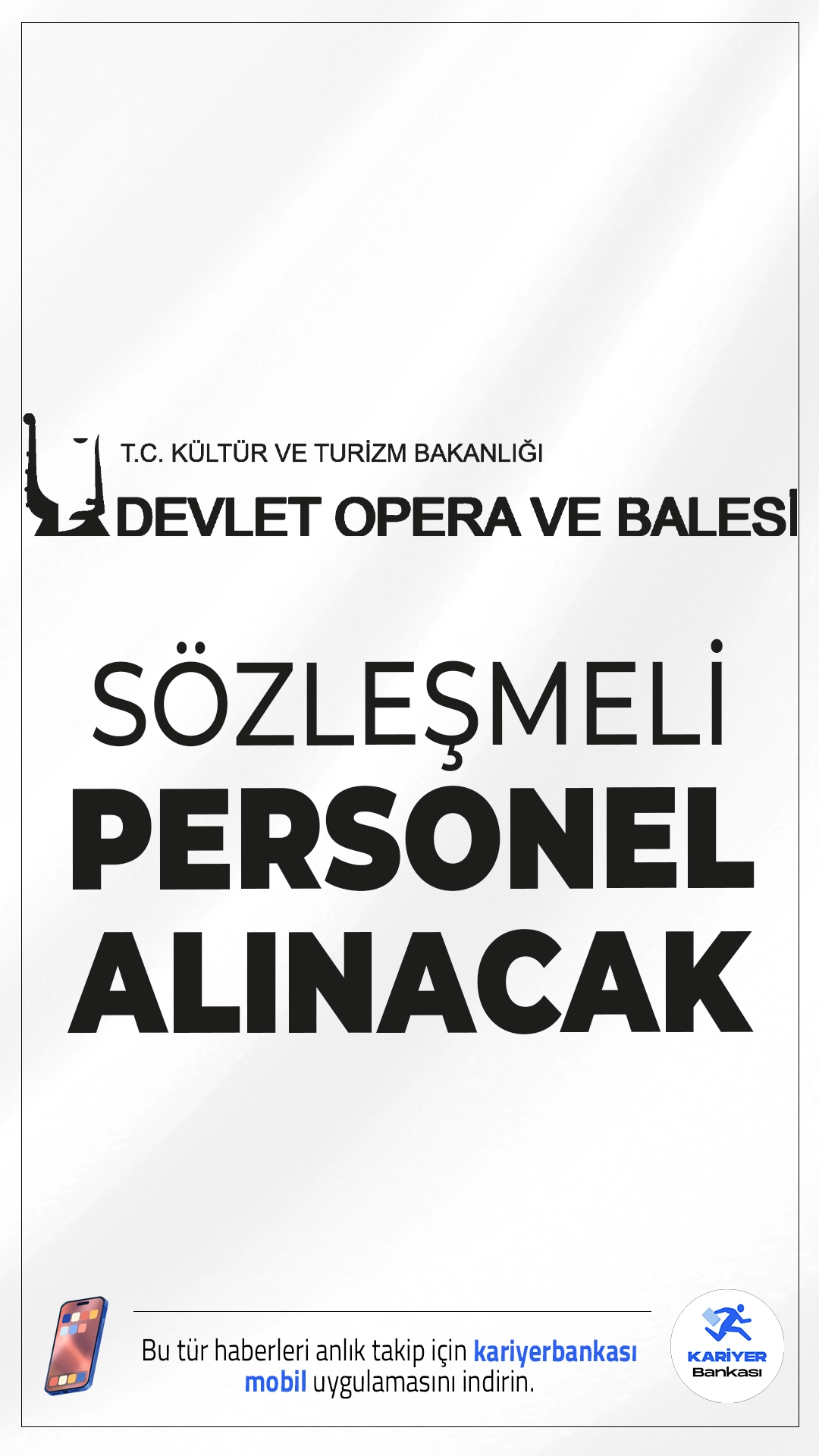 Devlet Opera ve Balesi 32 Personel Alımı Yapacak.Devlet Opera ve Balesi Genel Müdürlüğü, merkez ve taşra teşkilatında görevlendirilmek üzere toplam 32 sözleşmeli personel alımı gerçekleştireceğini duyurdu. KPSS 2024 (B grubu) puan sıralaması esas alınarak yapılacak alımlar yazılı ve sözlü sınav olmadan gerçekleştirilecek.