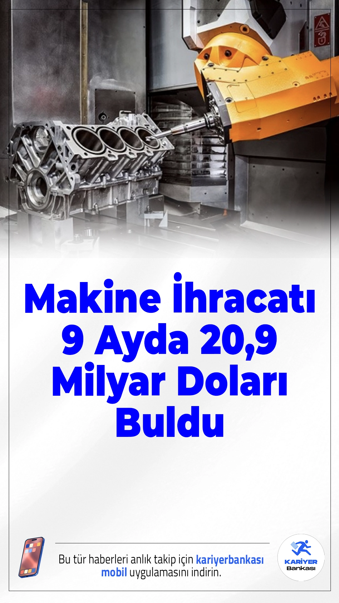 Makine İhracatı 9 Ayda 20,9 Milyar Doları Buldu.Ocak-eylül döneminde Türkiye’nin makine ihracatı 20,9 milyar dolarda sabit kalırken, fiyat artışları sektörün tonaj kaybını dengeledi.