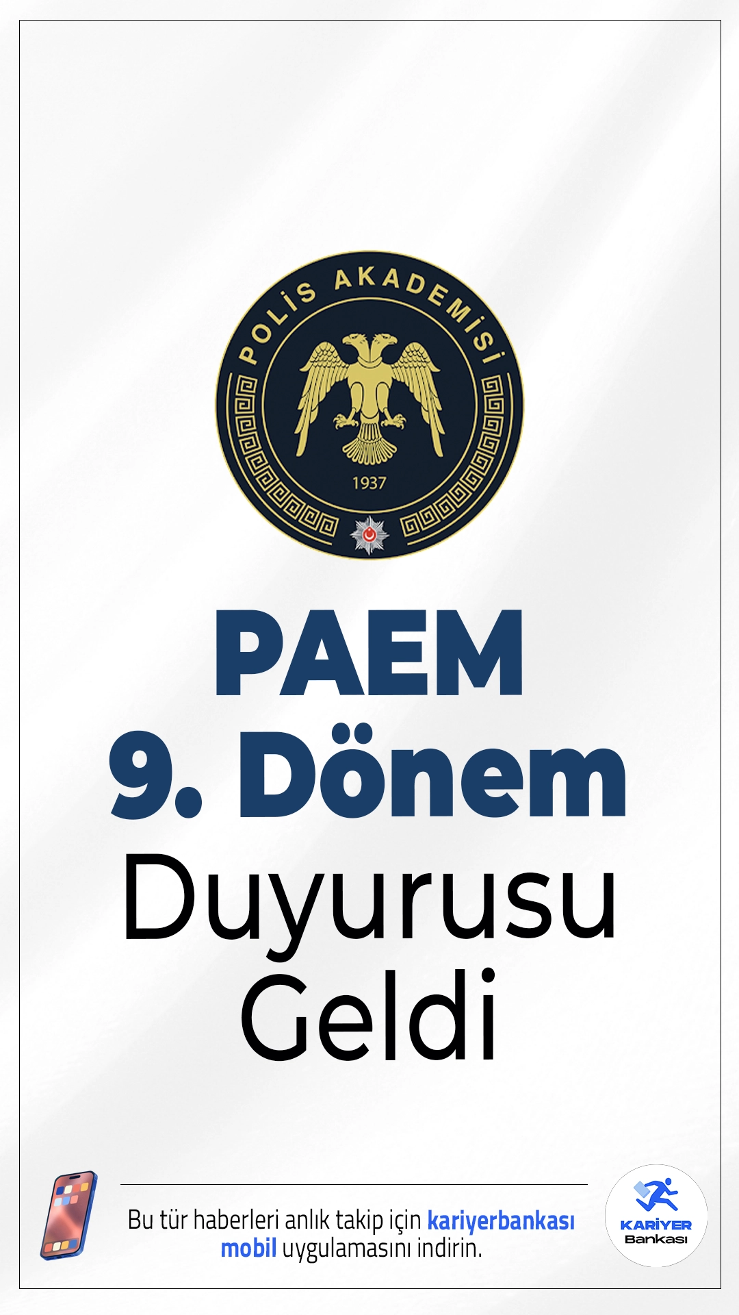 PAEM 9. Dönem İlk Derece Amirlik Eğitimi 1.Yedek Planlaması Duyurusu. İçişleri Bakanlığı Emniyet Genel Müdürlüğü Polis Akademisi sayfasından yayımlanan duyuruda, 2025-2026 Eğitim-Öğretim Dönemi PAEM (Emniyet Mensubu) 9. Dönem İlk Derece Amirlik İntibak Eğitimi 29.09.2025 tarihi itibariyle başladığı aktarıldı.