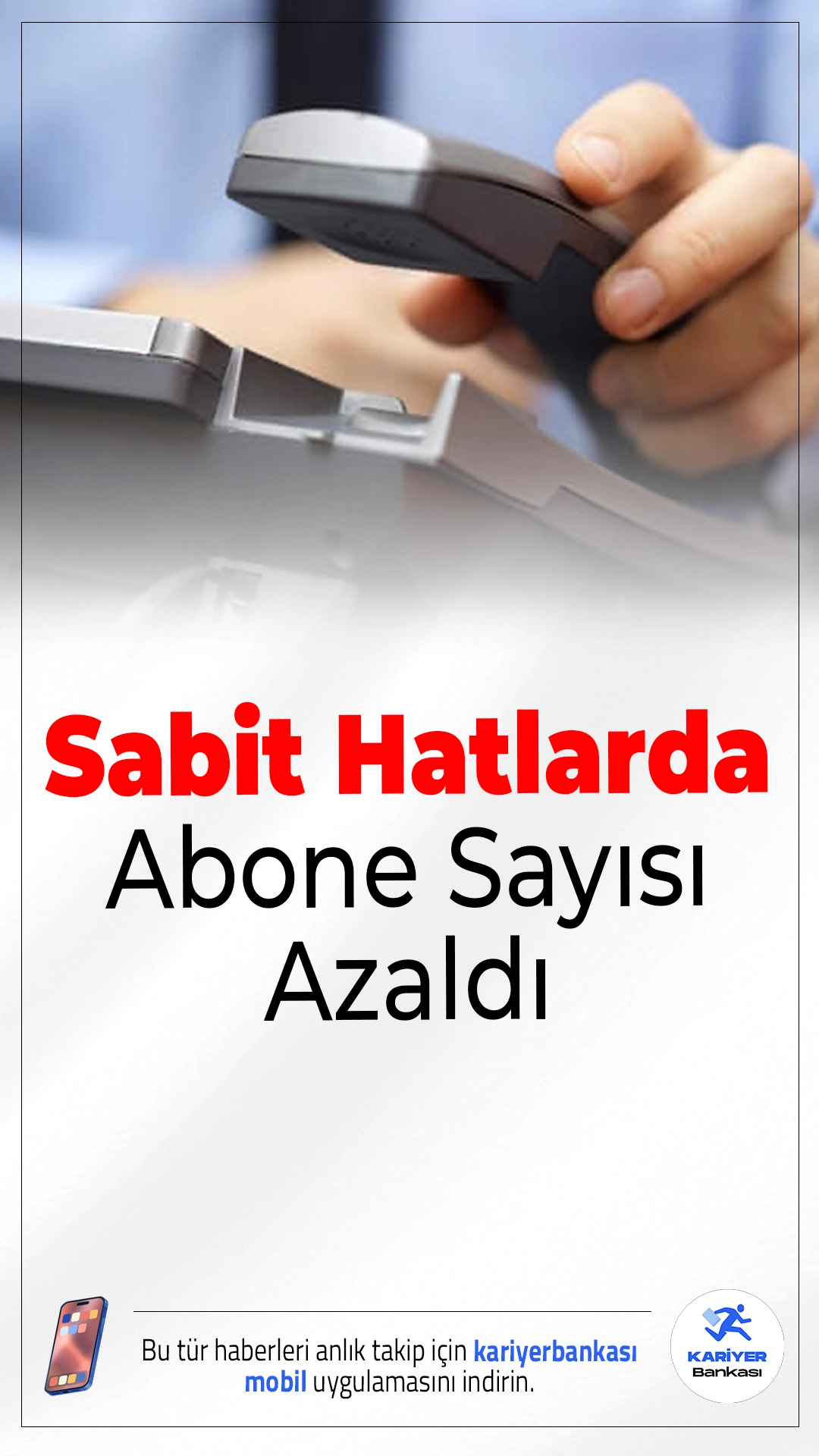 Sabit Hatlarda Abone Sayısı Azaldı.Sabit hatlarda abone sayısı azalırken, kalan kullanıcılar daha uzun süre konuşuyor ve operatörlerin geliri artıyor.