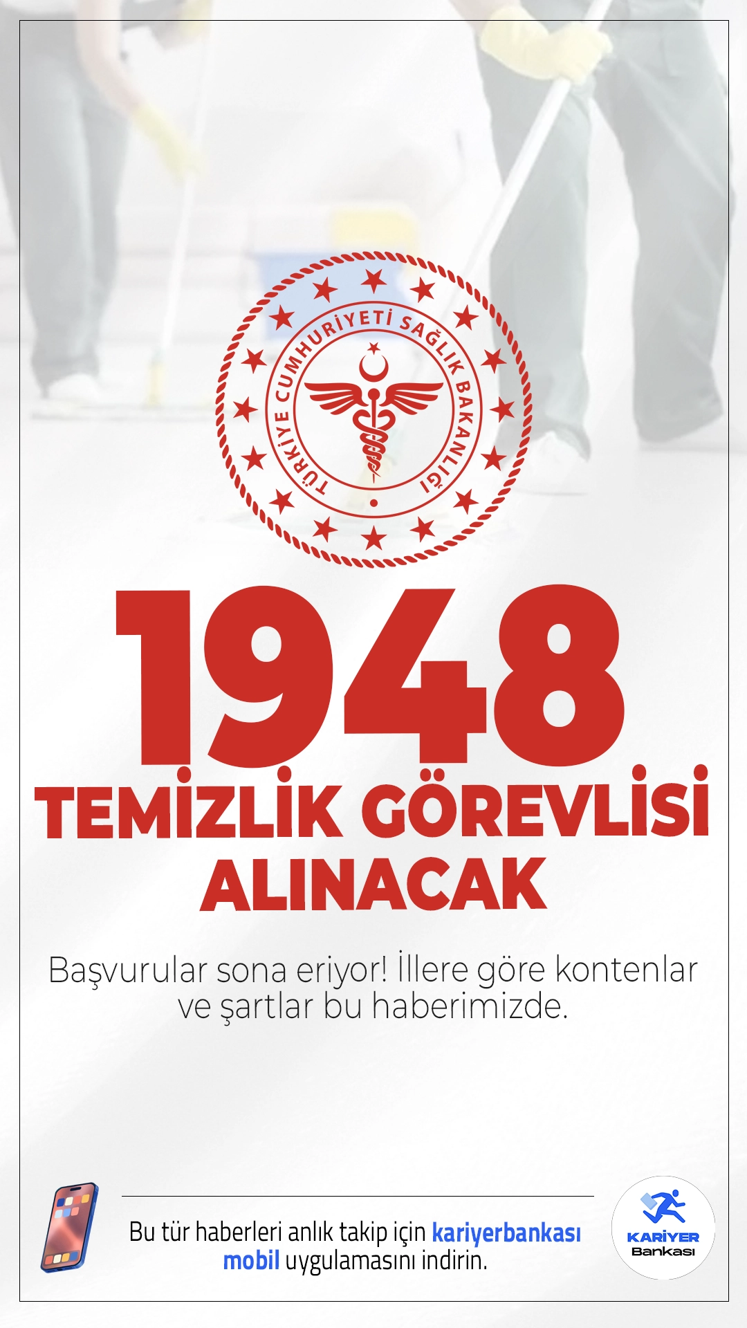 Sağlık Bakanlığı 1948 Temizlik Görevlisi Alımı Sona Eriyor.Sağlık Bakanlığı 2 bin 764 işçi alımı kapsamında, temizlik görevlisi alımı başvurularında sona gelindi. İlgili alım duyurusuna göre, hastanelere en az ilkokul mezunlarından 1948 temizlik görevlisi alımı yapılacak. Başvurular yarın(13 Ekim 2025) sona eriyor.Başvuru şartları, illere göre kontenjanlar ve diğer tüm detaylar bu haberimizde.