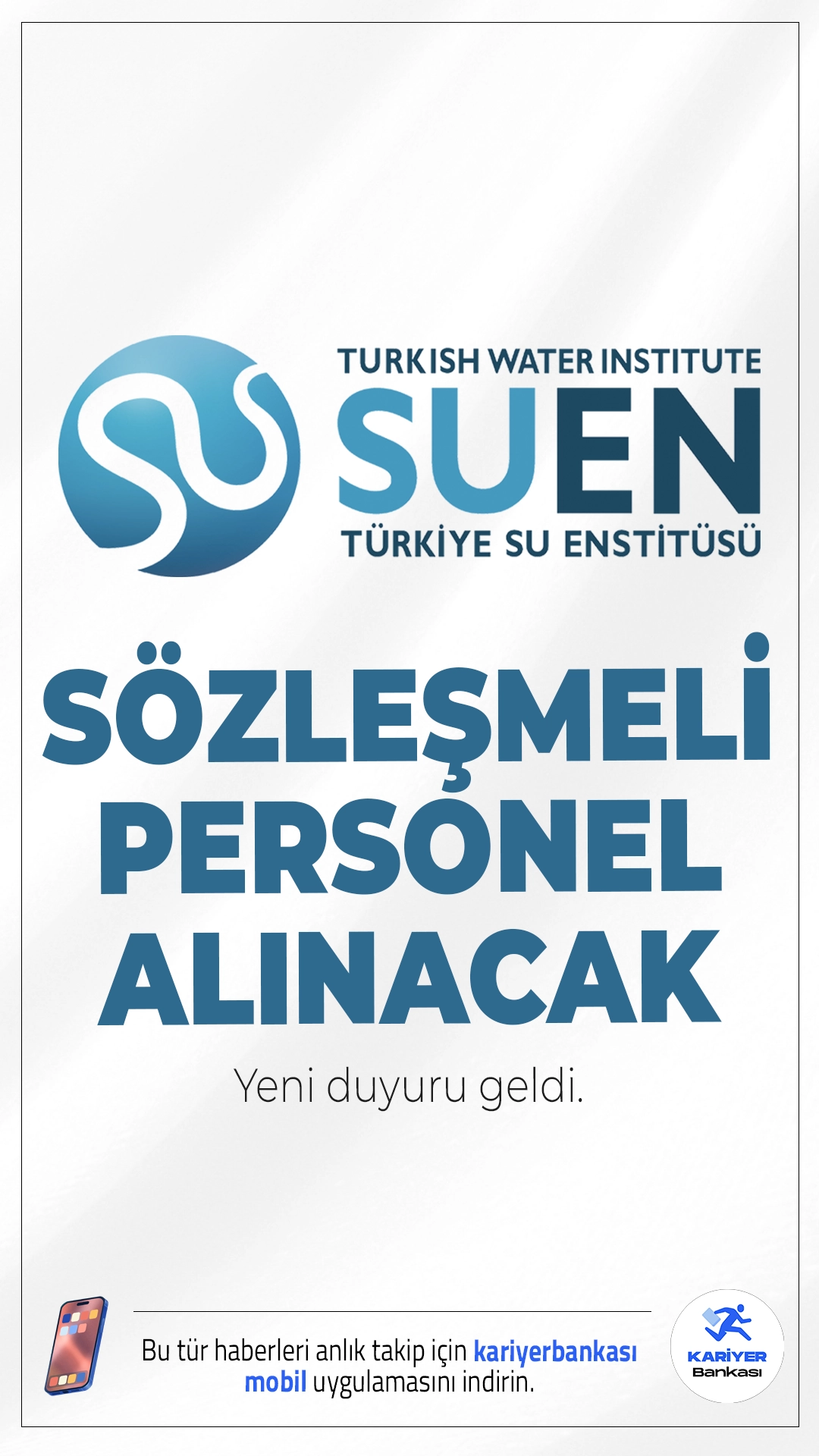 Tarım Bakanlığı SUEN 3 Personel Alımı Yapacak.Tarım ve Orman Bakanlığı’na bağlı Türkiye Su Enstitüsü Başkanlığı (SUEN), İstanbul’da görevlendirilmek üzere  sözleşmeli personel alımı yapacak. Alımlar, 1 İnşaat Mühendisi, 1 Ziraat Mühendisi ve 1 Büro Personeli (Grafik Tasarım) kadroları için gerçekleştirilecek.İşte şartlar..