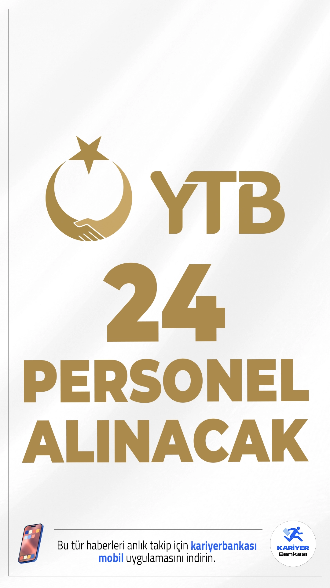 YTB 24 Personel Alımı Duyurusu Yayımlandı.Yurtdışı Türkler ve Akraba Topluluklar Başkanlığı (YTB), çeşitli pozisyonlarda görevlendirilmek üzere toplam 24 sözleşmeli personel alımı yapacağını duyurdu. Alım, 657 sayılı Devlet Memurları Kanunu’nun 4/B maddesi kapsamında gerçekleştirilecek.