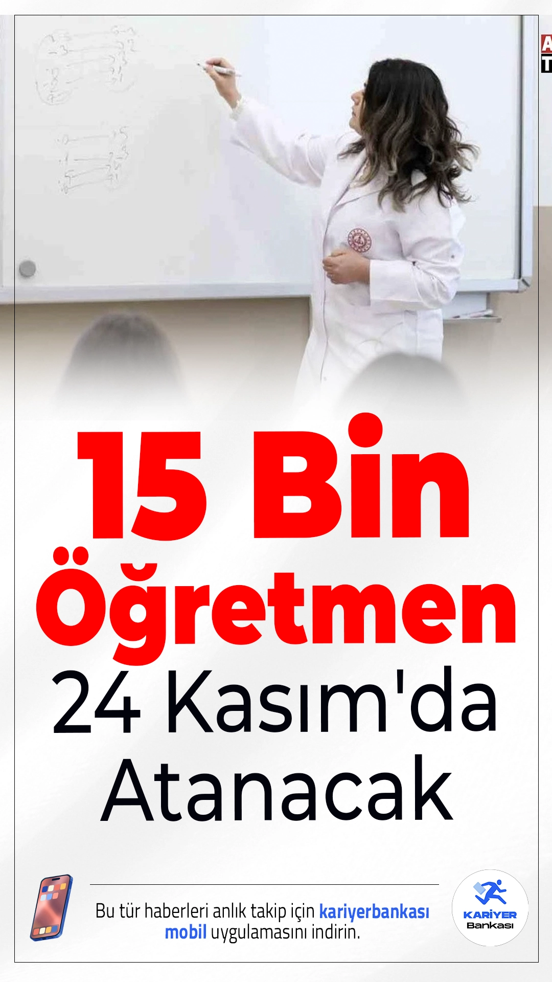 15 Bin Öğretmen 24 Kasım’da Atanıyor.24 Kasım Öğretmenler Günü’nde 15 bin sözleşmeli öğretmenin ataması yapılacak, adayların görev yerleri açıklanacak.