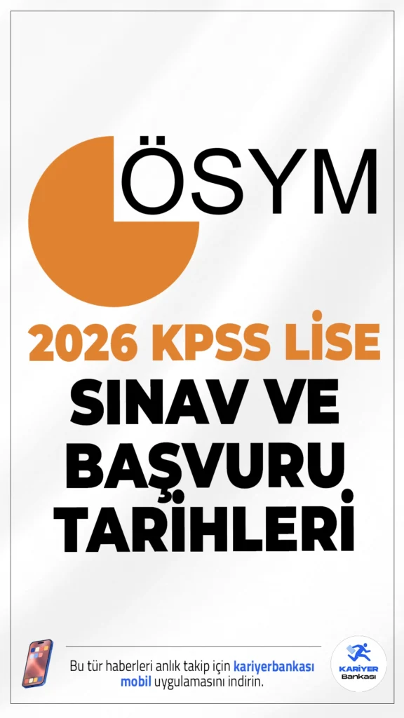 2026 KPSS Lise/Ortaöğretim Başvuru ve Sınav Tarihi Açıklandı.2026 yılında lise mezunlarının kamuda görev almak için katılacağı KPSS Ortaöğretim sınavının başvuru ve sınav tarihleri belli oldu.