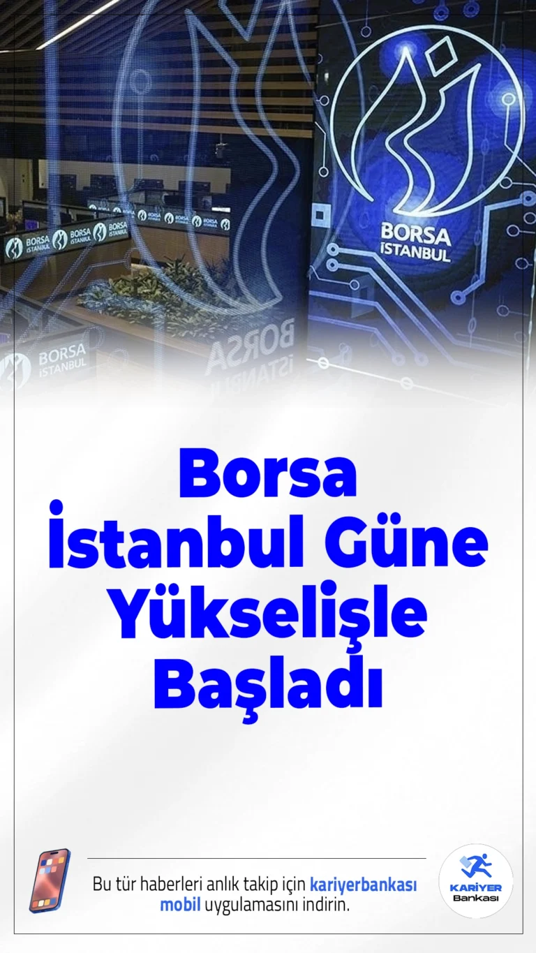Borsa İstanbul Güne Yükselişle Başladı: BIST 100'de Pozitif Açılış.BIST 100 endeksi, haftanın son işlem gününe yüzde 0,51 artışla başladı. Endeksin yönü, yurt içi güven verileri ve ABD istihdam raporundan gelecek sinyallere bağlı şekillenecek.