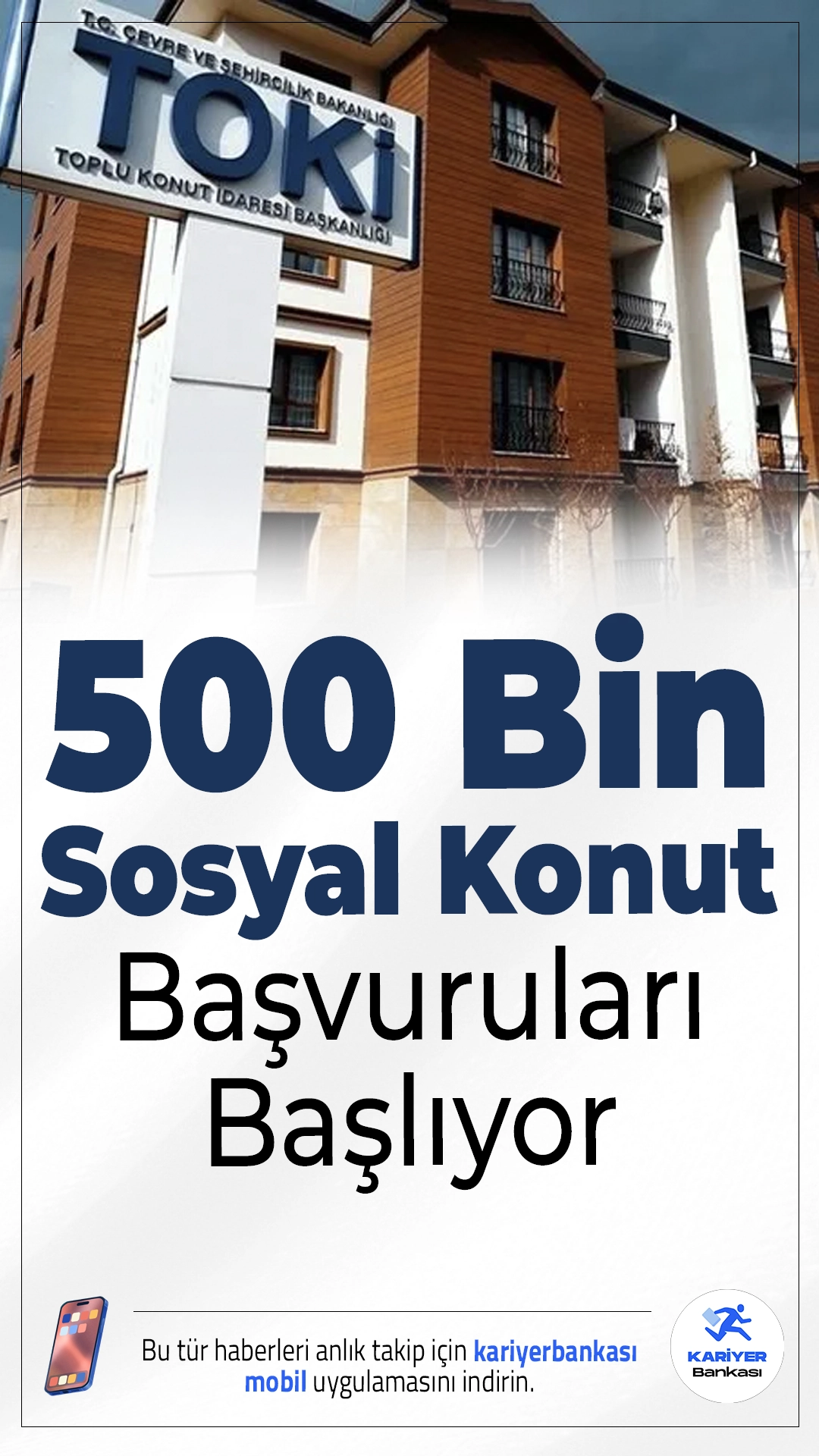 500 Bin Sosyal Konut Başvuruları Pazartesi Günü Başlıyor.TOKİ öncülüğünde 81 ilde inşa edilecek 500 bin sosyal konut için başvurular 10 Kasım Pazartesi başlıyor. e-Devlet ve banka kanalları üzerinden yapılacak başvurular için yoğunluk önlemleri alındı.