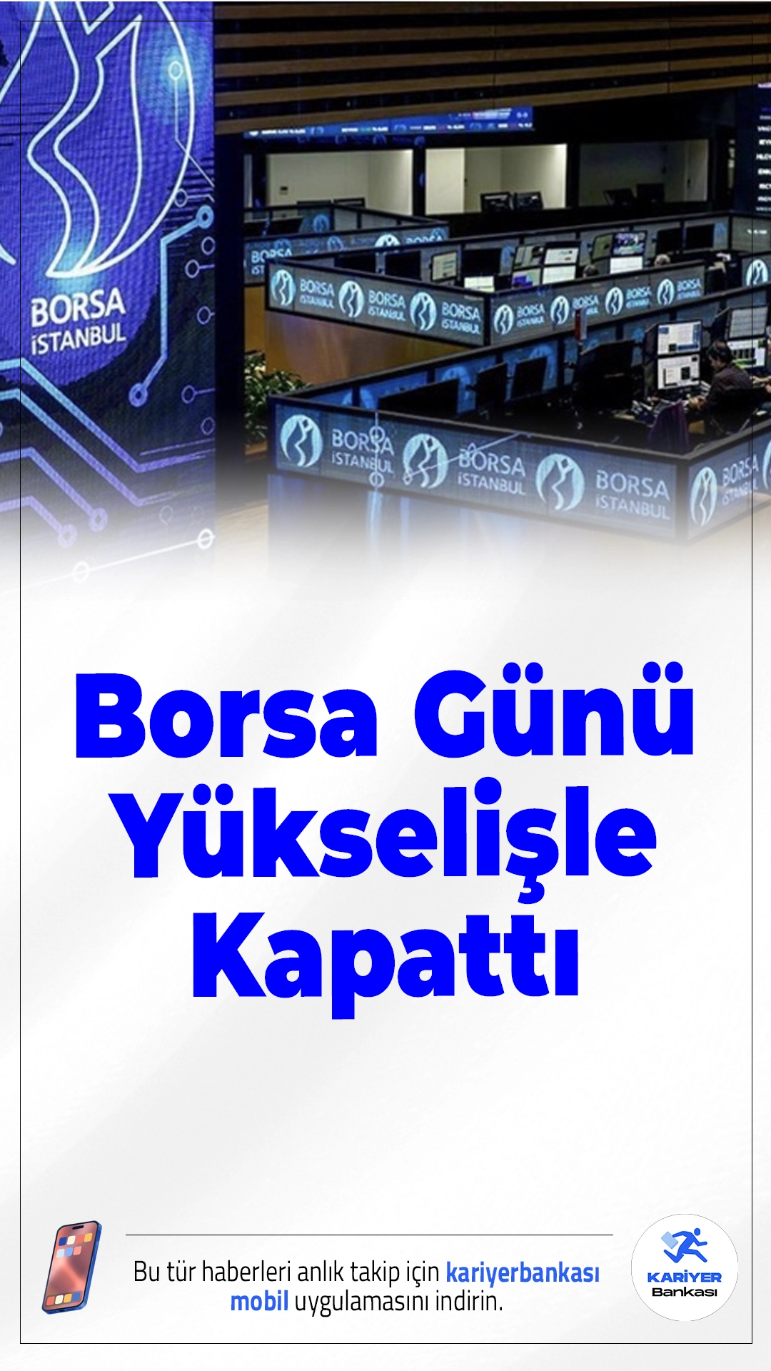 Borsa İstanbul Günü Yükselişle Kapattı.BIST 100 endeksi günü yüzde 0,94 oranında değer kazanarak 11.073,27 puanla kapattı. İşlem hacmi yüksek seyrederken, en fazla kazandıran sektör iletişim oldu.