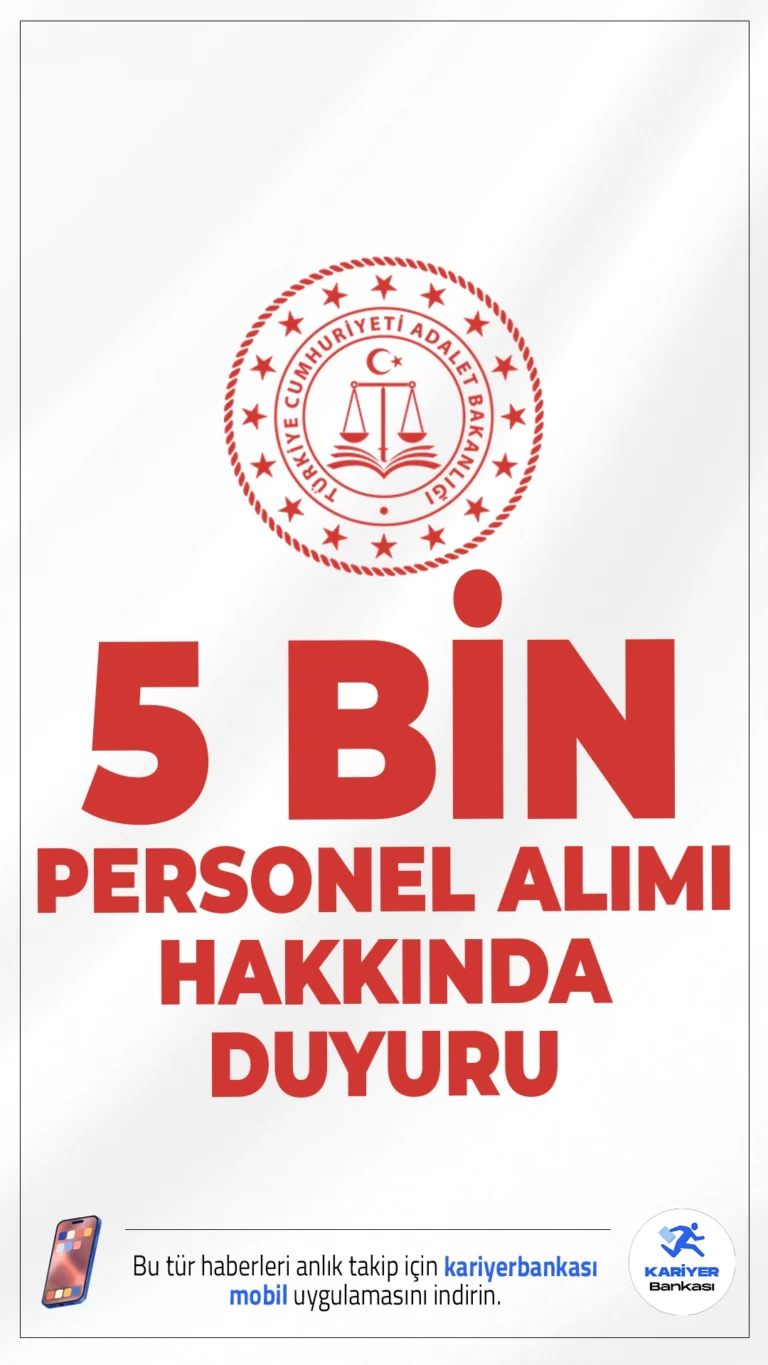 Adalet Bakanlığı 5 Bin Personel Alımı Sonuçları Açıklandı.Adalet Bakanlığı ve Ceza ve Tevkifevleri Genel Müdürlüğü (CTE) tarafından 2025 yılı için yapılan 5 bin sözleşmeli personel alımına ilişkin sözlü sınav sonuçları açıklandı. Birçok adliye, kazanan adayların listesini kendi resmi internet siteleri üzerinden yayımladı.