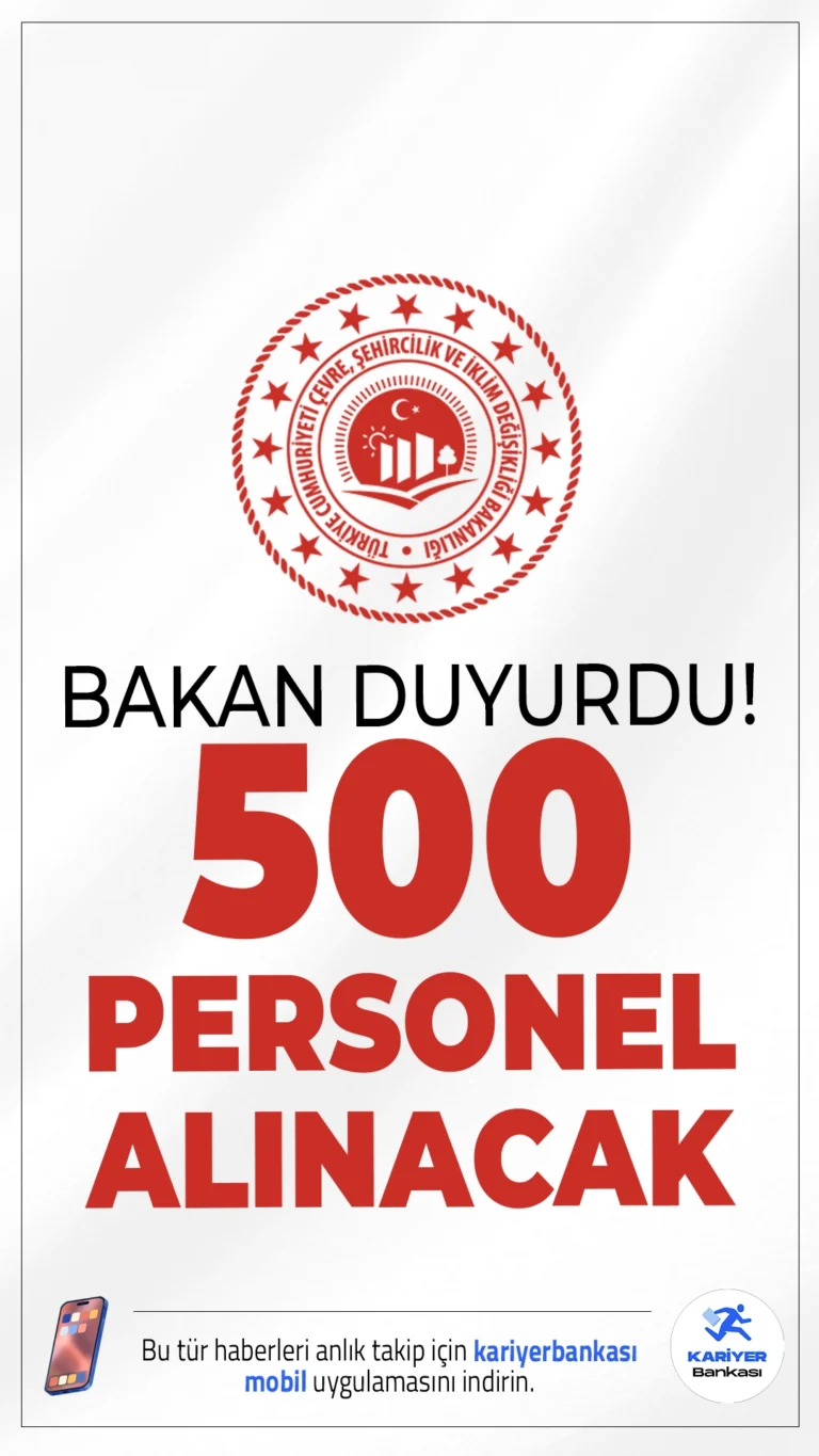 Çevre Bakanlığı 500 Personel Alımı Yapacak.TBMM Plan ve Bütçe Komisyonu’nda konuşan Çevre, Şehircilik ve İklim Değişikliği Bakanı Murat Kurum, kamu personeli adaylarını sevindirecek önemli bir açıklamada bulundu. Bakan Kurum, bakanlık bünyesinde yürütülen çevre düzenlemeleri, şehirleşme projeleri ve iklim değişikliğiyle mücadele çalışmalarının daha etkin bir şekilde sürdürülebilmesi amacıyla 2026 yılında 500 yeni personelin istihdam edileceğini duyurdu.