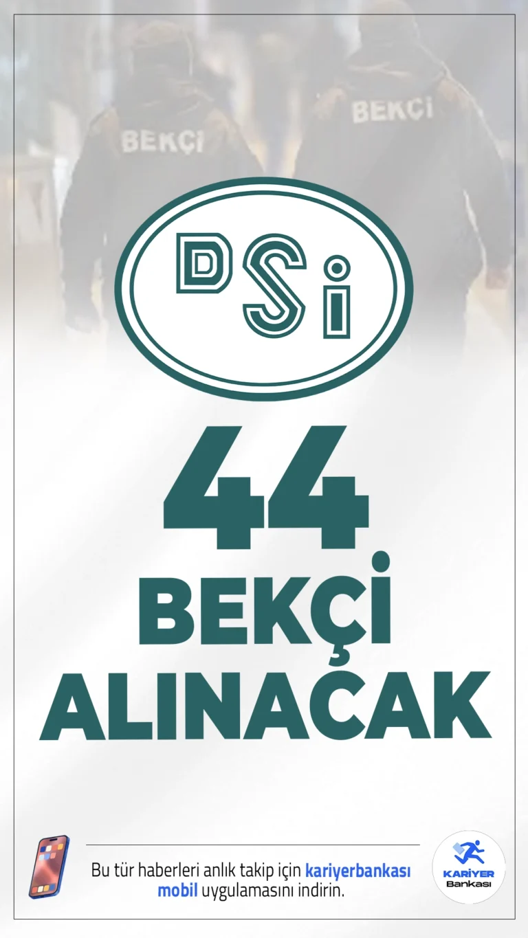 DSİ 44 Bekçi Alımı Yapacak.Devlet Su İşleri (DSİ) taşra birimlerinde istihdam edilmek üzere 44 Bekçi alımı yapacağını duyurdu. Bu alımlar, noter huzurunda yapılacak kura yöntemiyle gerçekleştirilecek.