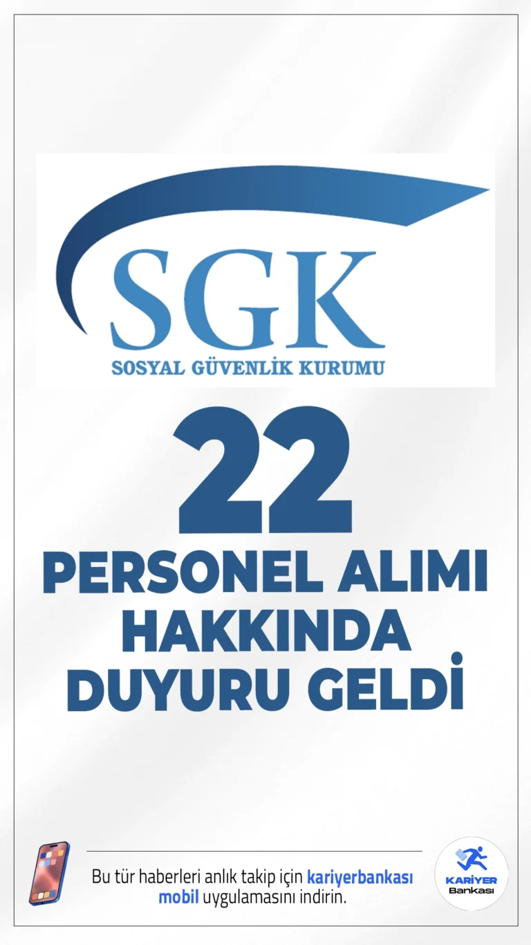SGK 22 Personel Alımı Hakkında Duyuru Yayımlandı.Sosyal Güvenlik Kurumu (SGK) tarafından Bilgi Teknolojileri Genel Müdürlüğü'nde görevlendirilmek üzere 22 sözleşmeli bilişim personeli alımı için düzenlenen sözlü sınav sonuçları açıklandı. Adaylar, sınav sonuçlarını e-Devlet üzerinden Kariyer Kapısı platformundan öğrenebilecek.