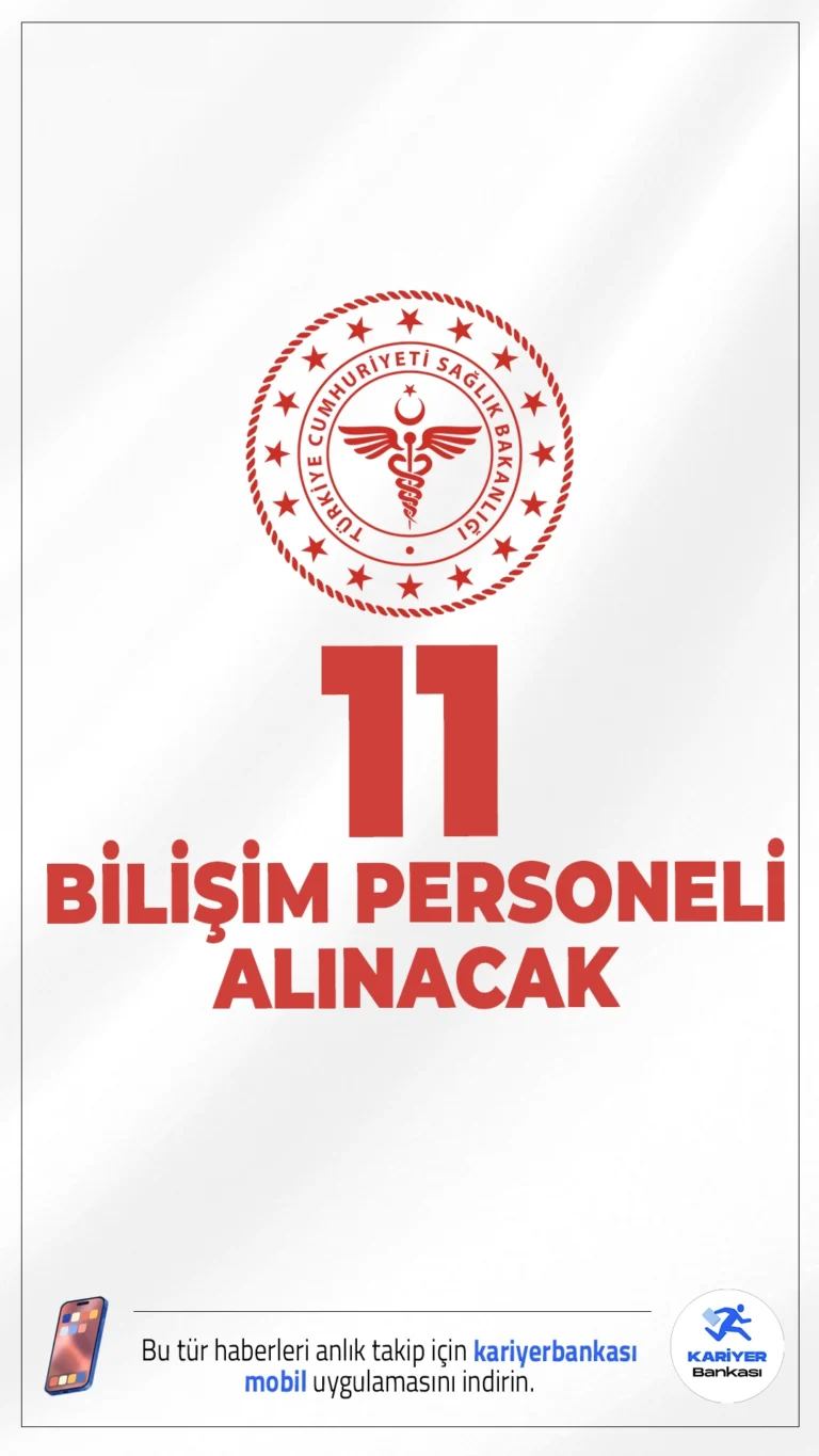 Sağlık Bakanlığı 11 Bilişim Personeli Alımı Yapacak.Sağlık Bakanlığı Sağlık Bilgi Sistemleri Genel Müdürlüğü, 2025/2 dönemi kapsamında 11 sözleşmeli bilişim personeli alımı için ilan yayımladı. 10 - 28 Kasım 2025 tarihleri arasında e-Devlet ve Kariyer Kapısı üzerinden yapılacak başvurular sonrasında adaylar, 10 - 19 Aralık 2025 tarihleri arasında Ankara’da sözlü ve uygulamalı mülakata alınacak.