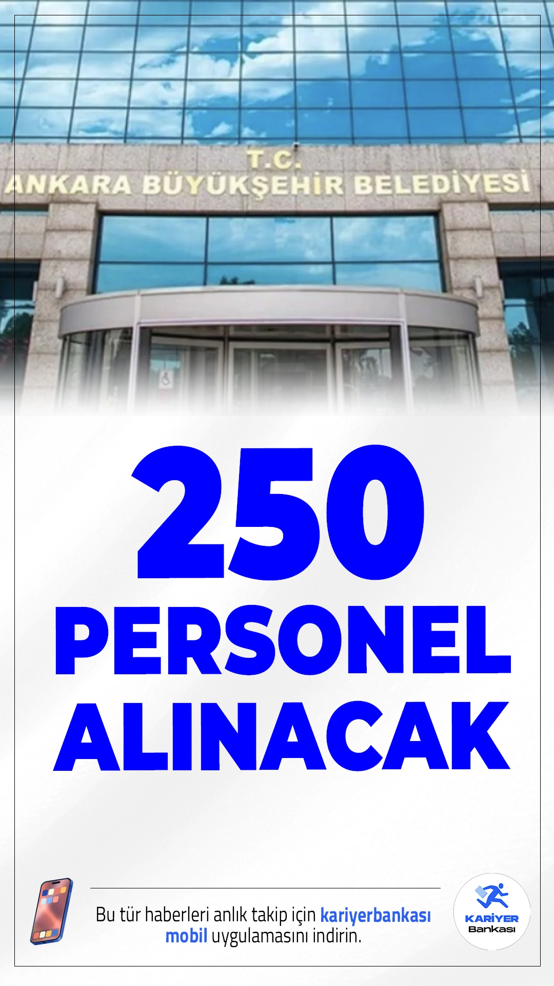 ABB 250 Personel Alımı Yapacak.Ankara Büyükşehir Belediyesi (ABB) bağlı şirketleri olan BUGSAŞ ve Metropol İmar A.Ş. aracılığıyla toplam 250 personel alımı yapacağını duyurdu. Alımlar kapsamında 200 şoför ve 50 beden işçisi kadrosu için başvurular başladı. Adayların başvurularını kısa sürede tamamlamaları gerekiyor.