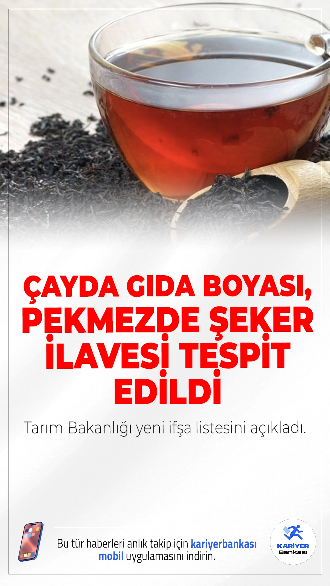 Tarım Bakanlığı Yeni İfşa Listesini Açıkladı: Çayda Gıda Boyası, Pekmezde Şeker!Denetimlerde tespit edilen tağşişli ürünler açıklandı. Sahte içeriklerle üretilmiş çay, peynir, bal ve pekmezler kamuoyuyla paylaşıldı.