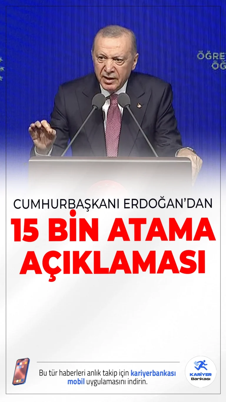 Cumhurbaşkanı Erdoğan'dan 15 Bin Atama Açıklaması.24 Kasım Öğretmenler Günü'nde öğretmen adayları için büyük bir heyecan yaşanıyor. Cumhurbaşkanı Recep Tayyip Erdoğan’ın katılımıyla 15 bin sözleşmeli öğretmenin ataması yapılıyor. Atama sonuçları kısa süre içinde e-Devlet üzerinden erişime açılacak.