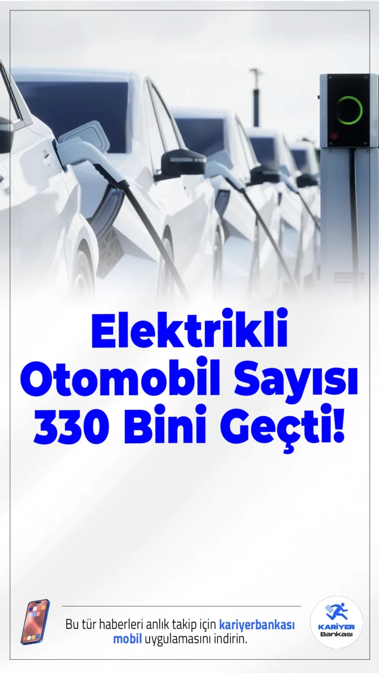 Türkiye’de Elektrikli Otomobil Sayısı 330 Bini Geçti!Elektrikli araçlara ilgi katlanarak artıyor. TÜİK verilerine göre Ekim 2025 itibarıyla Türkiye yollarındaki elektrikli otomobil sayısı 332 bin 10’a ulaştı. Bu sayı, geçen yılın aynı dönemine göre yaklaşık yüzde 116 artış anlamına geliyor.