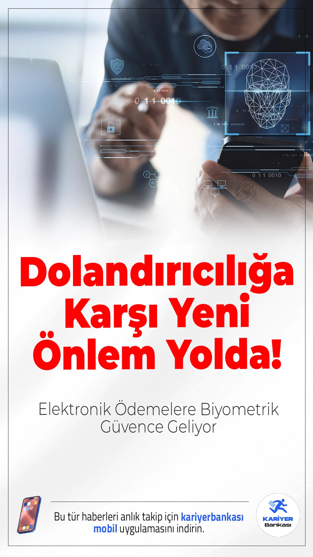 Elektronik Ödemelere Biyometrik Güvence Geliyor: Dolandırıcılığa Karşı Yeni Önlem Yolda.Elektronik ödeme sistemlerinde güvenliği artırmak amacıyla ses, yüz, göz ve parmak izi gibi biyometrik verilerle ödeme dönemi başlıyor. Yeni düzenleme 11. Yargı Paketi kapsamında Meclis'e sunulacak.