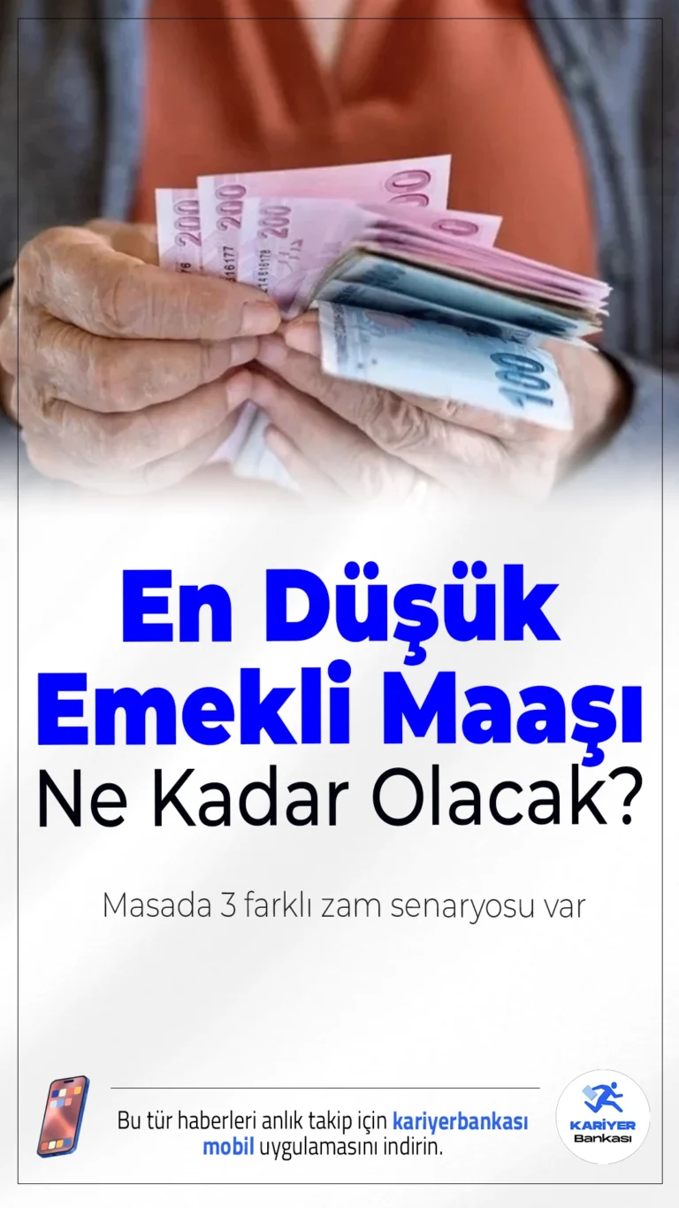 En Düşük Emekli Maaşı Ne Kadar Olacak? Masada 3 Farklı Zam Senaryosu Var.Milyonlarca emekli yeni yıl öncesi maaşlarına yapılacak zamma kilitlenmiş durumda. Gözler, açıklanacak enflasyon verisinde ve buna bağlı olarak en düşük emekli maaşının hangi seviyeye yükseleceğinde.