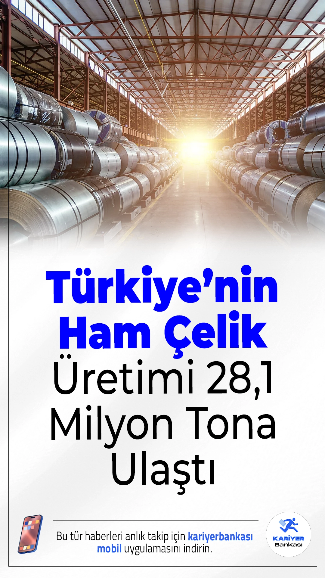 Türkiye’nin Ham Çelik Üretimi 28,1 Milyon Tona Ulaştı.Türkiye’nin ham çelik üretimi 2025’in ocak-eylül döneminde geçen yıla göre yüzde 0,6 artarak 28,1 milyon tona yükseldi.