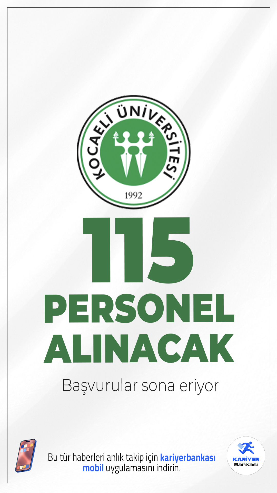 Kocaeli Üniversitesi 115 Personel Alımı Sona Eriyor.Kocaeli Üniversitesi sözleşmeli personel alımı başvurularında sona gelindi. Resmî Gazete’de yayımlanan duyuruda, Kocaeli Üniversitesine sağlık ve destek hizmetlerinde görev alacak çok sayıda personel istihdam edileceği aktarıldı.Başvuru yapacak adayların genel ve özel şartları sağlaması gerekmektedir.