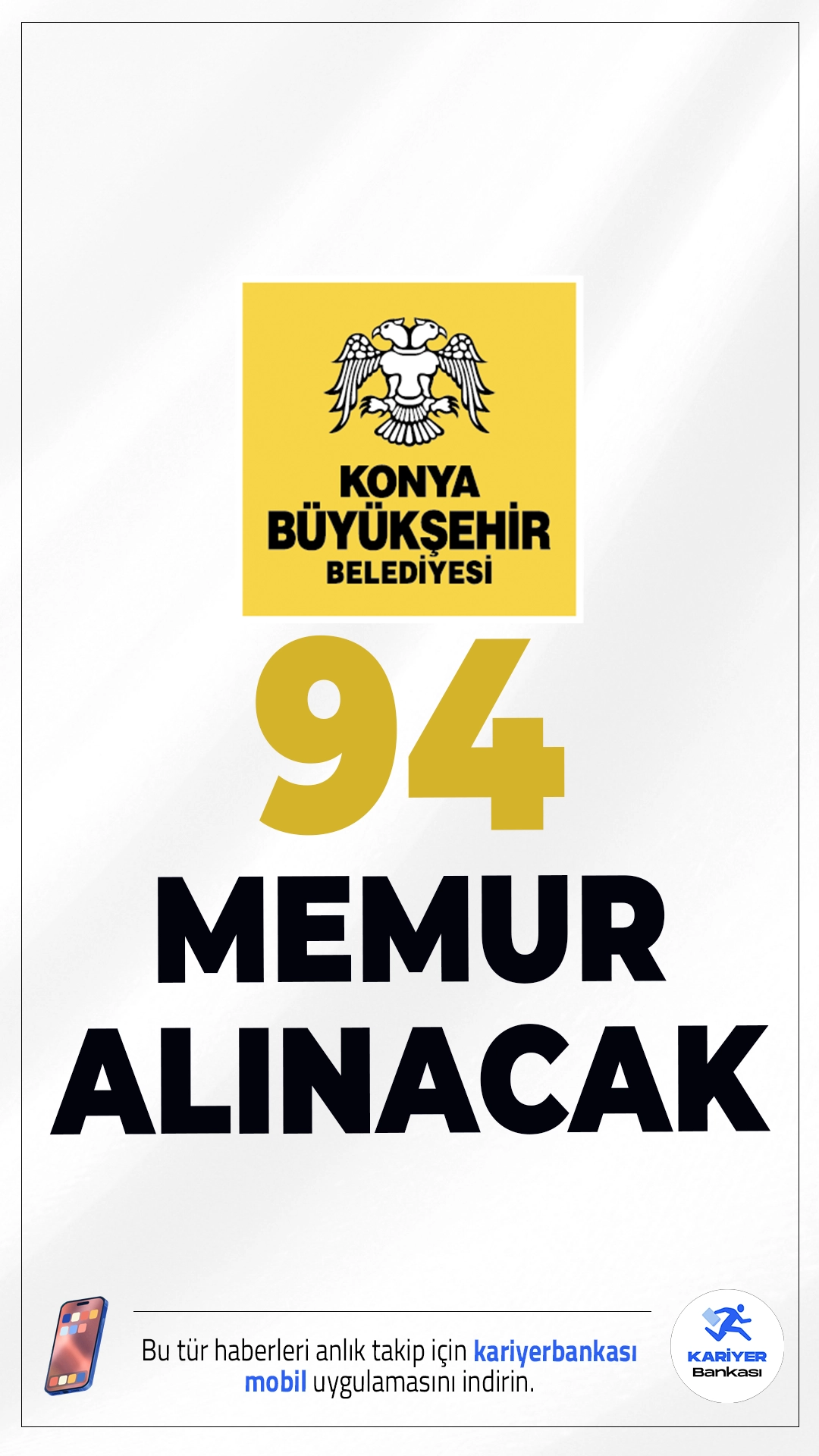 Konya Büyükşehir Belediyesi 94 Memur Alımı Yapacak.Konya Büyükşehir Belediye Başkanlığı, 657 sayılı Devlet Memurları Kanunu kapsamında 94 memur alımı gerçekleştireceğini duyurdu. İtfaiye eri ve çeşitli mühendislik kadroları için yapılacak bu alımda adayların KPSS puanı ve özel şartlara uygunluğu esas alınacak. Başvuru detayları, tarihleri ve şartlar bu haberimizde.