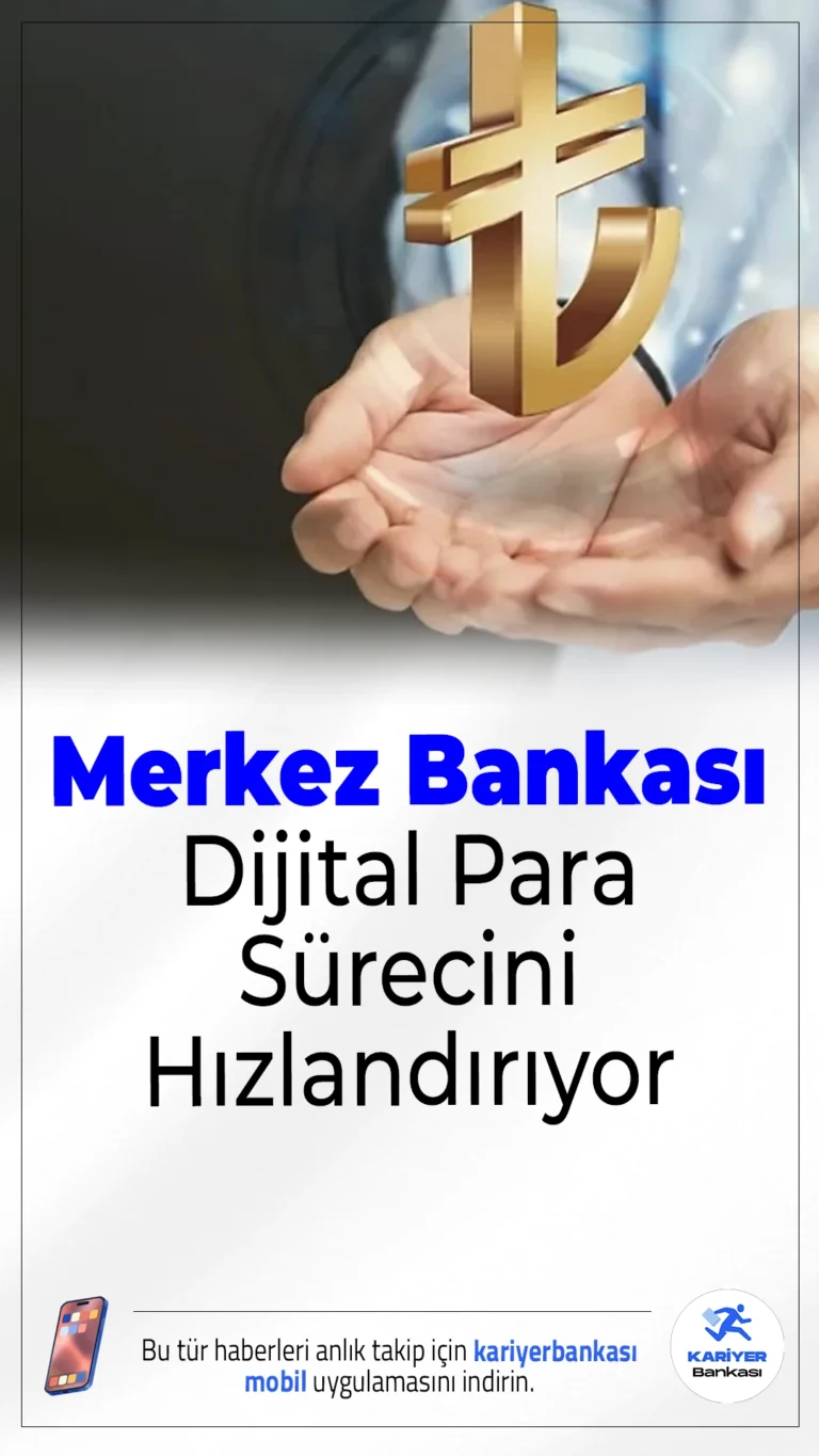 Merkez Bankası Dijital Para Sürecini Hızlandırıyor.TCMB, dijital paranın altyapısı ve hukuki düzenlemeleri için düğmeye bastı. Dijital Türk Lirası’nın testleri ve entegrasyon çalışmaları hız kazanacak.