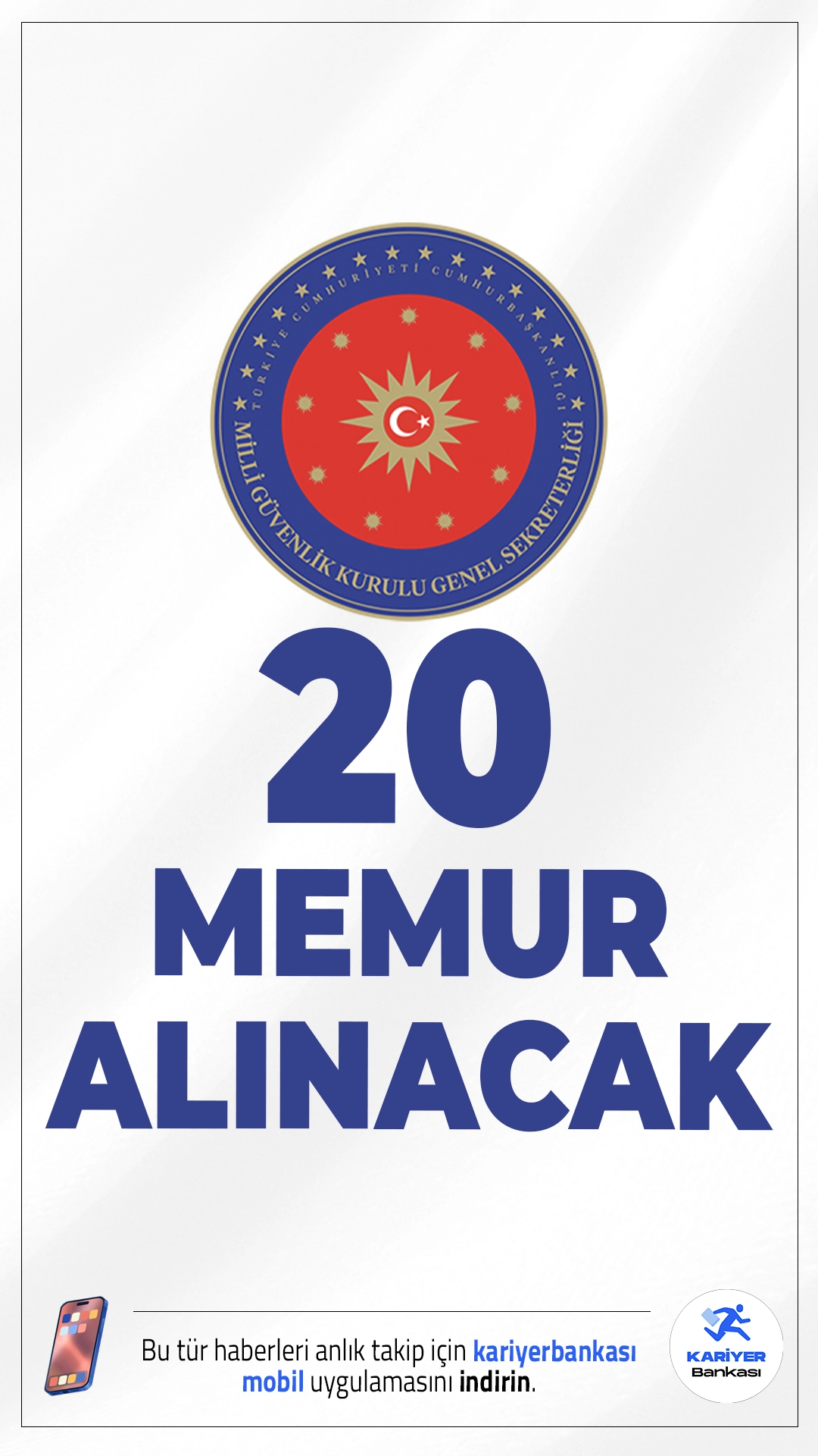 Milli Güvenlik Kurulu (MGK) 20 Memur Alımı Yapacak.Milli Güvenlik Kurulu Genel Sekreterliği, 2025 yılı için kamuya personel alımı kapsamında 20 Uzman Yardımcısı istihdam edecek. Alım, sözlü sınavla gerçekleştirilecek olup, tek aşamalı sınav sonucuna göre yapılacaktır.