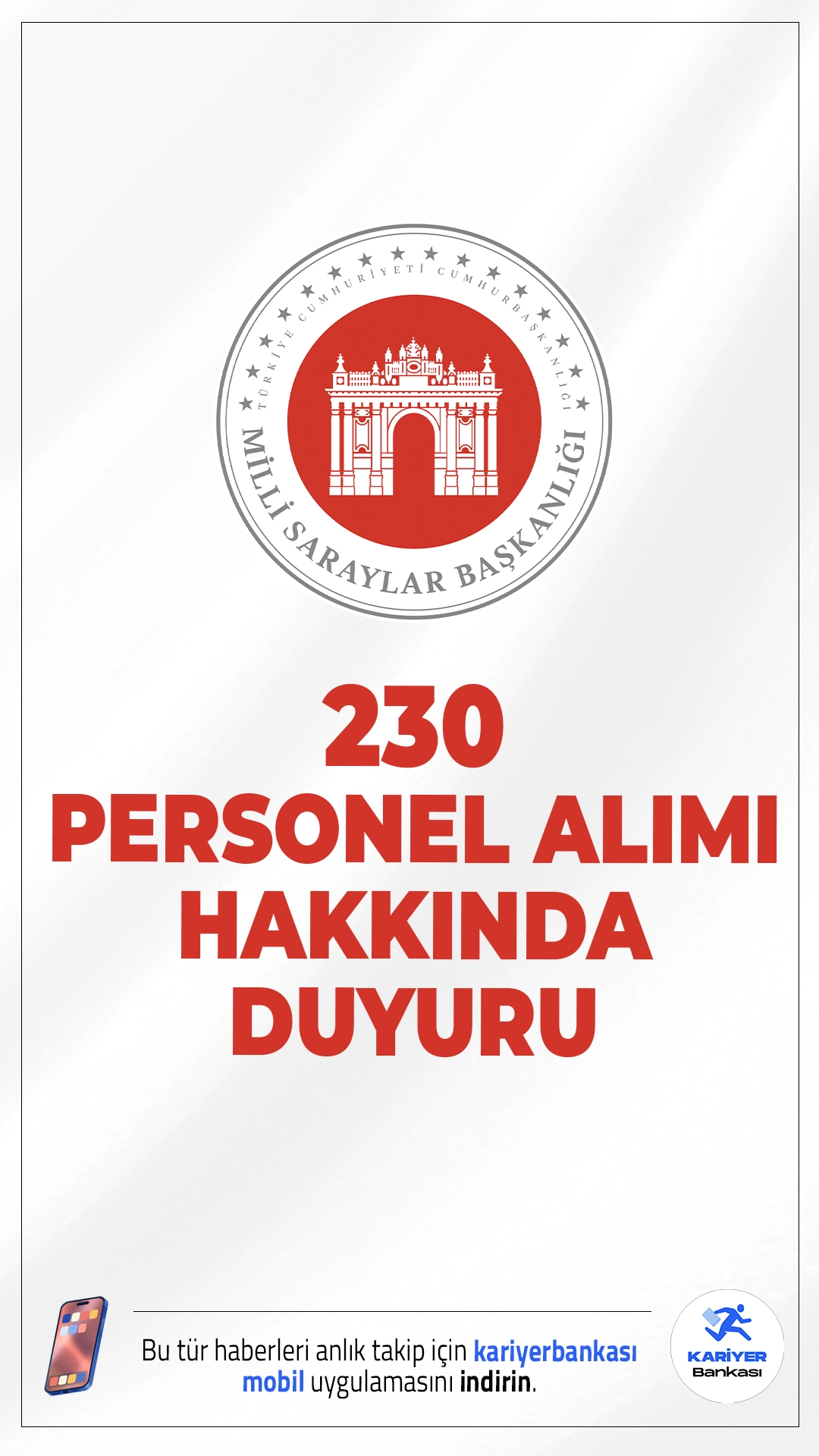 Milli Saraylar 230 Personel Alımı Sonuçları Hakkında Duyuru Geldi. Milli Saraylar İdaresi sayfasından yayımlanan duyuruda, Milli Saraylar İdaresi Başkanlığı'na bağlı birimlerde çalıştırılmak üzere 230 personel alımı kapsamında, Koruma ve Güvenlik Görevlisi...