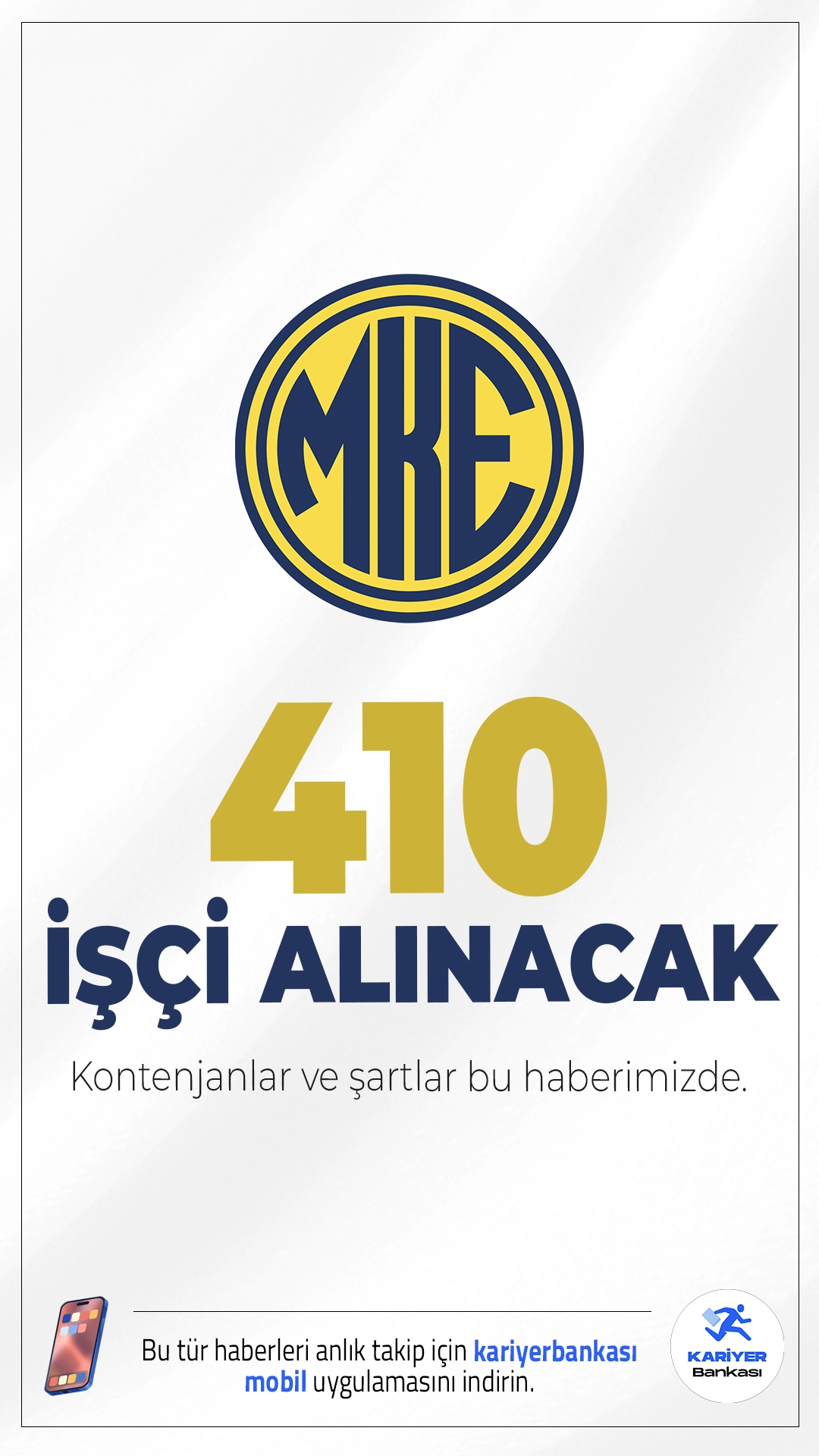 MKE 410 İşçi Alımı Kontenjanları.Makine ve Kimya Endüstrisi A.Ş. (MKE) işçi alımı için başvuru işlemleri devam ediyor. İlgili alım duyurusunda, MKE'ye KPSS şartsız 410 mavi yaka personel alımı yapılacağı aktarılırken, başvuruların 30 Kasım 2025 tarihinde sona ereceği kaydedildi. İşe alınacaklar, Samsun, Ankara, Kırıkkale, Çankırı ve Kırşehir’deki üretim tesislerinde görev yapacak.İşte kontenjanlar ve şartlar..