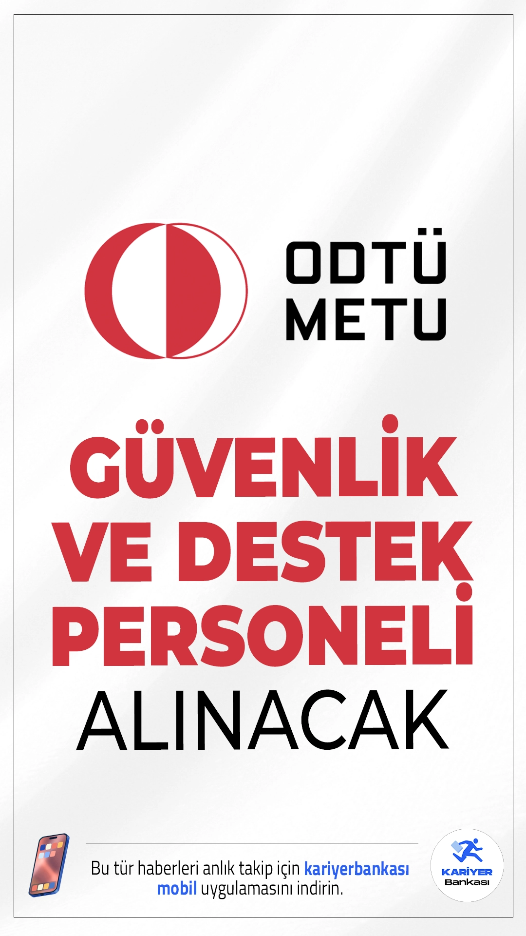 ODTÜ Güvenlik ve Destek Personeli Alımı Yapacak.Orta Doğu Teknik Üniversitesi (ODTÜ), 2024 KPSS (B) grubu puan sıralamasına göre sözleşmeli personel alımı yapacağını duyurdu. Toplam 22 pozisyon için alım yapılacak olup, adaylar sözlü sınav başarı sıralamasına göre belirlenecek.