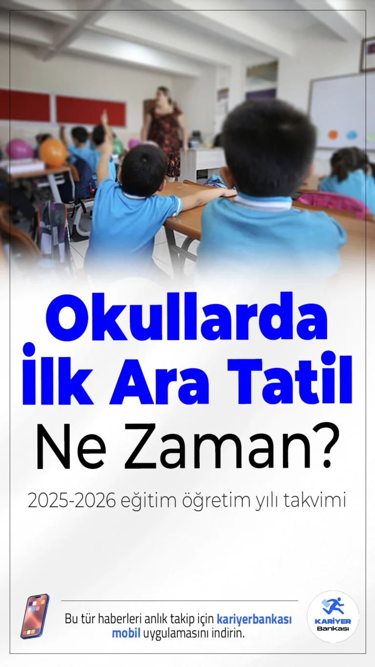 Okullarda İlk Ara Tatil Ne Zaman? İşte Detaylar...2025-2026 eğitim öğretim yılında ilk ara tatil için geri sayım başladı. Milli Eğitim Bakanlığı (MEB) takvimine göre öğrenciler, Kasım ayında bir haftalık dinlenme fırsatı bulacak. İşte okulların tatil olacağı tarihler ve yeni dönem başlangıç zamanı...