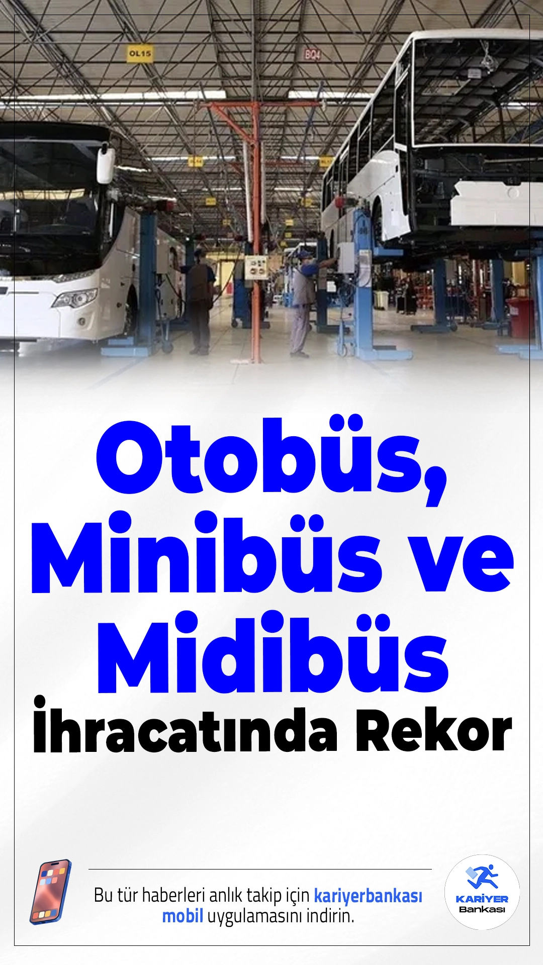 Otobüs, Minibüs ve Midibüs İhracatında Rekor.Türk otomotiv sanayi, 2025’in ilk 10 ayında otobüs, minibüs ve midibüs ihracatında 2,6 milyar doları aşarak tarihi bir başarıya imza attı. Yıl tamamlanmadan tüm zamanların en yüksek dış satım rakamına ulaşıldı.