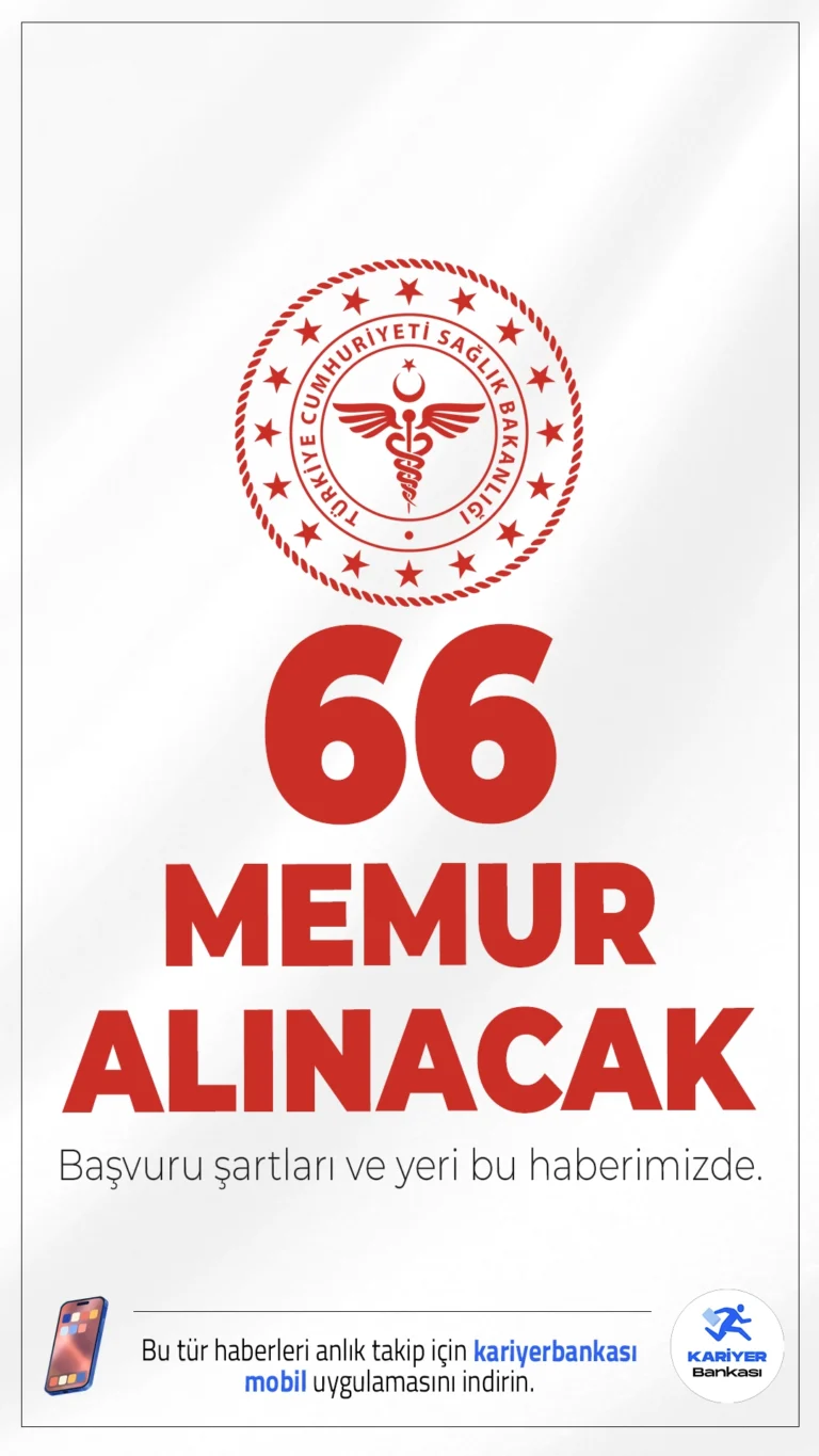 Sağlık Bakanlığı 66 Memur Alımı Duyurusu Yayımlandı.Sağlık Bakanlığı Teftiş Kurulu Başkanlığı, Ankara’da yapılacak sözlü yarışma sınavı ile 66 Müfettiş Yardımcısı alımı yapacağını duyurdu. Alım, 28 Aralık 2025 - 30 Ocak 2026 tarihleri arasında gerçekleştirilecek iki aşamalı sınav süreciyle tamamlanacak.Başvuru şartları ve diğer detaylar bu haberimizde.