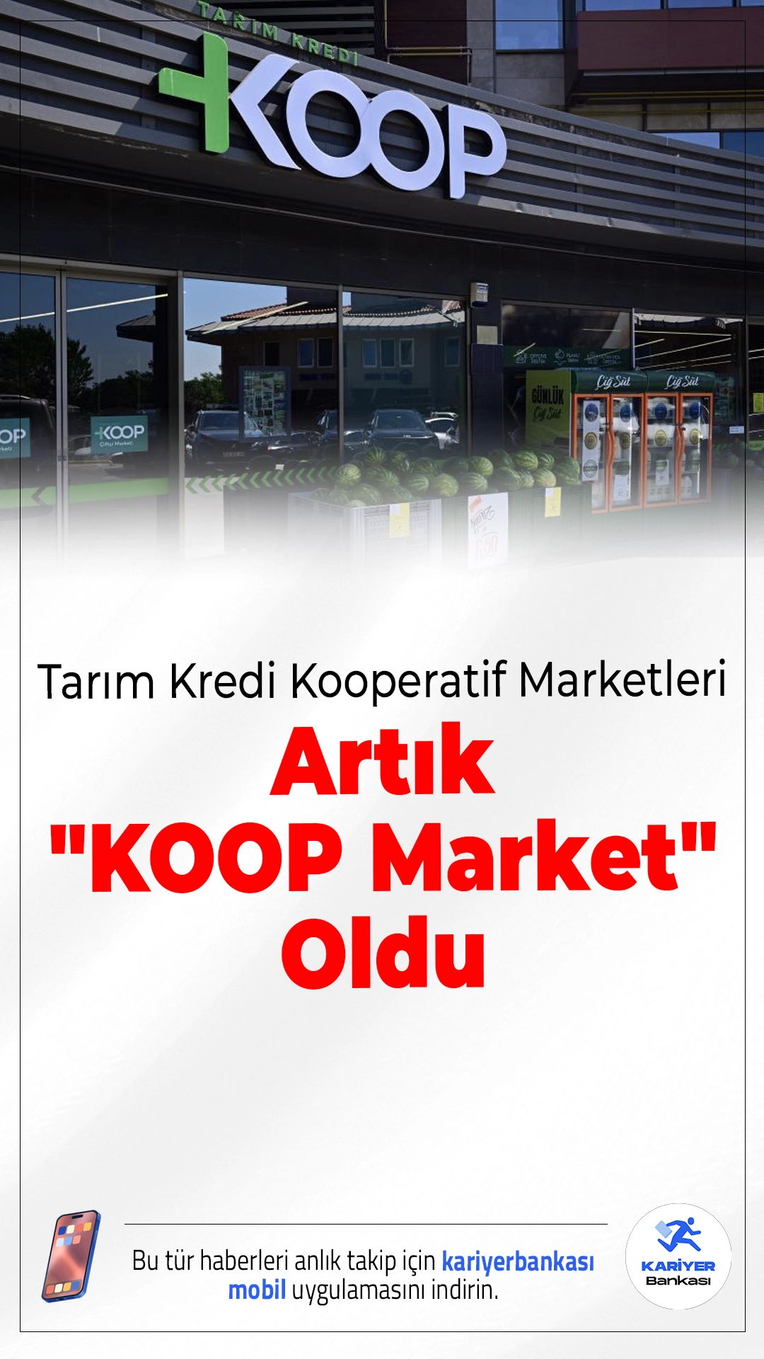 Tarım Kredi Kooperatif Marketleri Artık "KOOP Market" Adıyla Hizmet Verecek.Tarım Kredi Kooperatif Marketleri, yenilenen marka kimliğiyle yoluna “KOOP Market” adıyla devam edecek. Türkiye genelinde 4.500 satış noktasına ulaşan marketler, doğrudan üreticiden tüketiciye ulaşan güvenli gıda zinciriyle dikkat çekiyor.