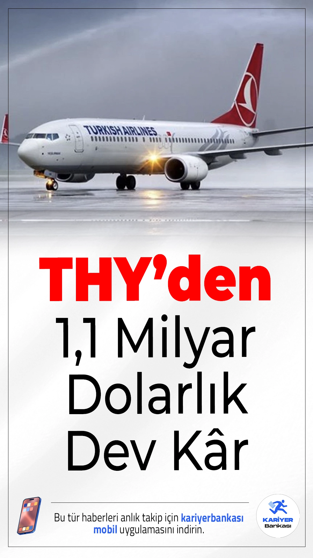THY’den 1,1 Milyar Dolarlık Dev Kâr.Türk Hava Yolları 2025’in üçüncü çeyreğinde 1,1 milyar dolar esas faaliyet kârı elde etti. 27,2 milyon yolcuyla tüm zamanların en yüksek 3. çeyrek yolcu rekoru kırıldı.