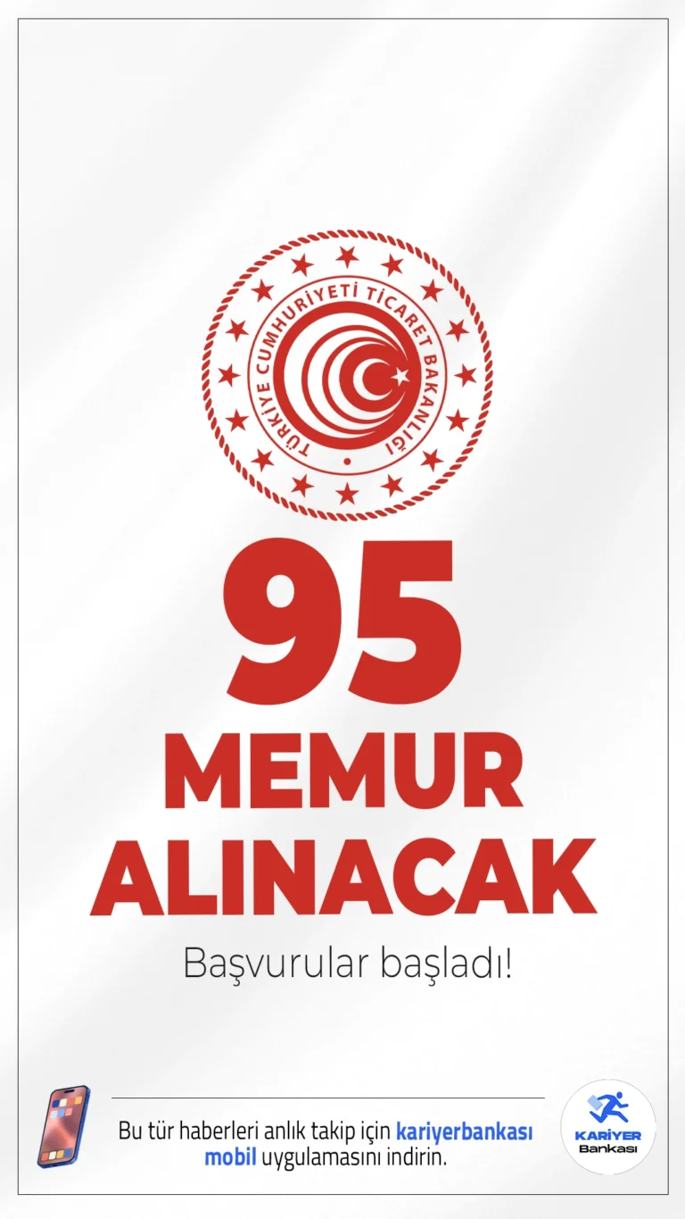 Ticaret Bakanlığı 95 Memur Alımı Başvuruları Alınacak.Ticaret Bakanlığı 95 memur ve sözleşmeli personel alımı başvuruları başladı. İlgili alım duyurusuna göre, alımların 65’i sözleşmeli, 30’u ise kadrolu pozisyonlar için yapılacak. Başvuru yapacaka dayların genel ve özel şartları sağlaması gerekmektedir.İşte şartlar ve kontenjanlar.