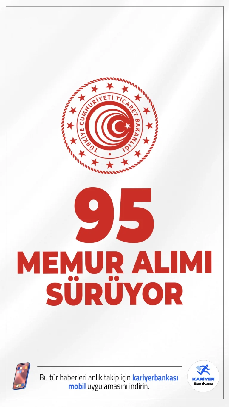 Ticaret Bakanlığı 95 Memur Alımı Başvurusu Sürüyor.Ticaret Bakanlığı 95 memur ve sözleşmeli personel alımı için başvuru işlemleri devam ediyor. İlgili alım duyurusunda, alımların 65’i sözleşmeli, 30’u ise kadrolu pozisyonlar için yapılacak. Başvuru yapacak adayların genel şartları yanı sıra, özel şartlarıda dikkatle incelemesi gerekmektedir. Başvuru şartları ve kontenjanlar bu haberimizde.