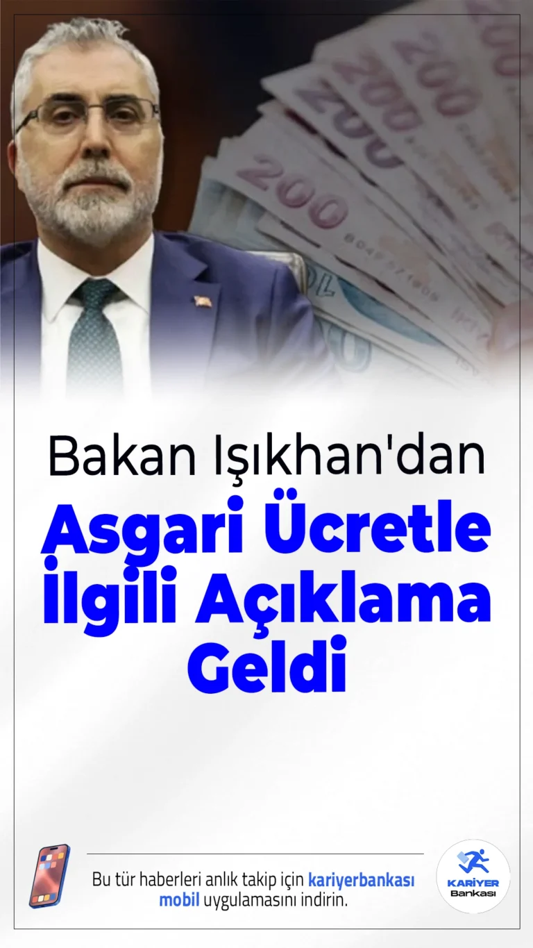 Bakan Işıkhan'dan Asgari Ücretle İlgili Açıklama Geldi.2026 yılı asgari ücret zammı için geri sayım sürerken, Çalışma ve Sosyal Güvenlik Bakanı Vedat Işıkhan, “çalışan refahını koruyan, işverenin gücünü gözeten” bir seviyede uzlaşılacağını belirtti. Aralık başında toplanacak olan Asgari Ücret Tespit Komisyonu, milyonlarca çalışan ve işveren için yeni yol haritasını çizecek.