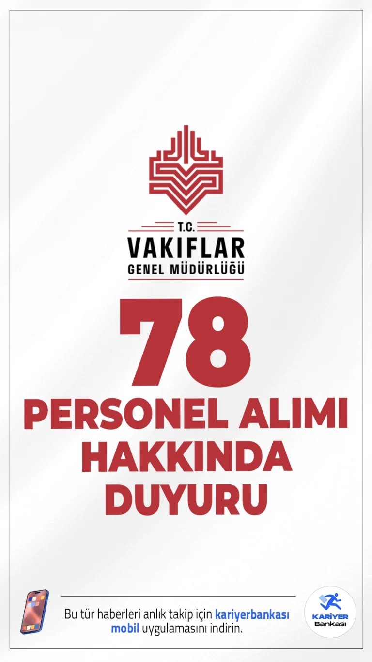 VGM 78 Personel Alımı Yedek Adayları Hakkında Duyuru. Vakıflar Genel Müdürlüğü sayfasından yayımlanan duyuruda, 78 Sözleşmeli Personel alımı kapsamında, asıl listede yer alanlardan atamaya esas belgelerini teslim etmeyen veya feragat edenlerin yerine yedek listeden giren adayların listesinin yayımlandığı aktarıldı.