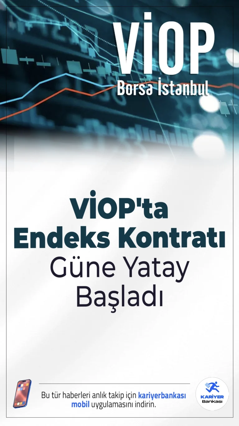 VİOP'ta Endeks Kontratı Güne Yatay Başladı.BIST 30 endeksine dayalı aralık vadeli kontrat, haftanın son işlem gününe yüzde 0,04 düşüşle 12.263 puandan başladı. Yatırımcılar, hem yurtiçi hem de yurtdışı verileri yakından takip ediyor.