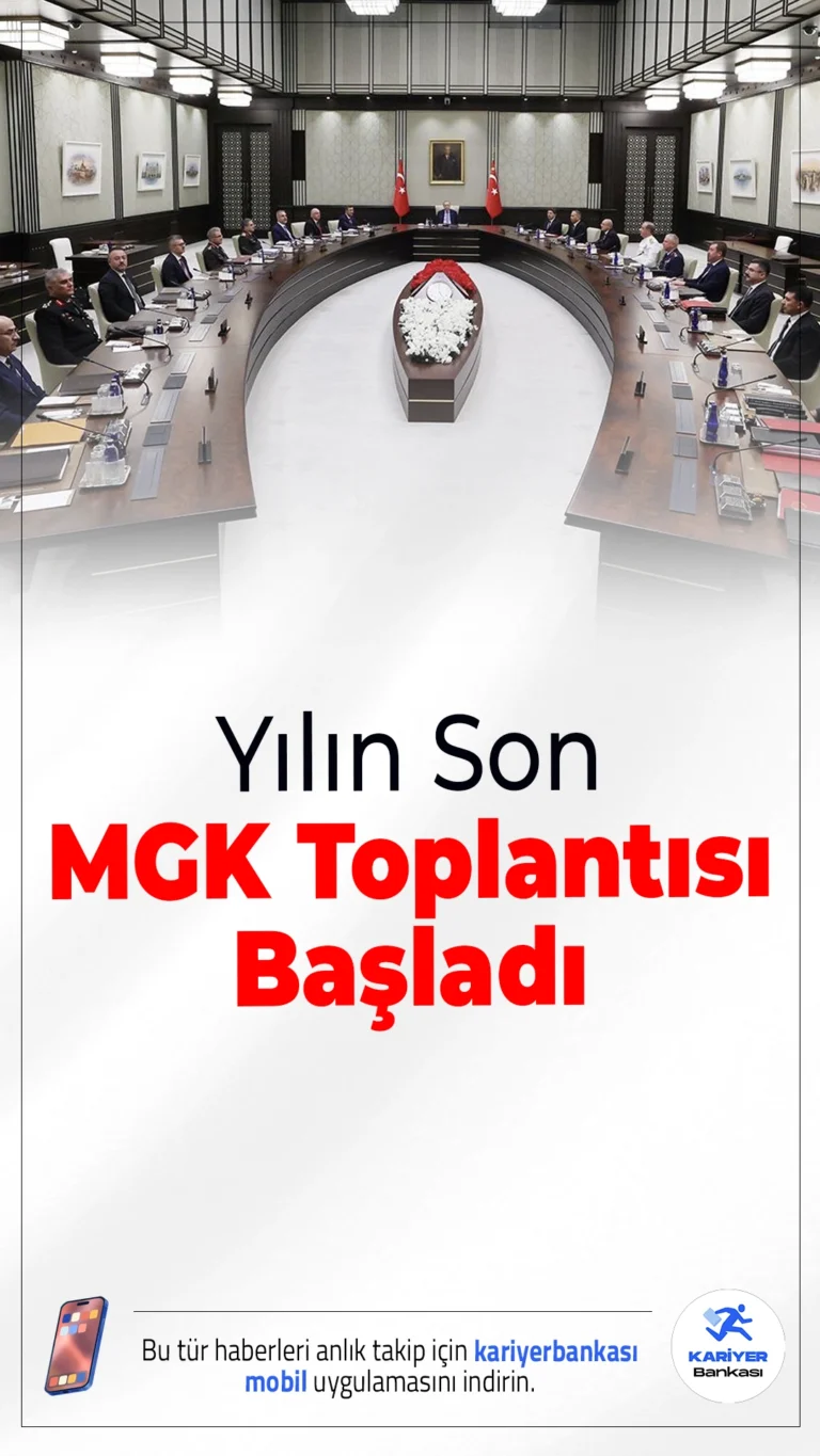 Yılın Son MGK Toplantısı Başladı.Milli Güvenlik Kurulu (MGK), Cumhurbaşkanı Recep Tayyip Erdoğan başkanlığında Cumhurbaşkanlığı Külliyesi'nde toplandı. 2025 yılının son MGK toplantısı saat 16.30 itibarıyla başladı.