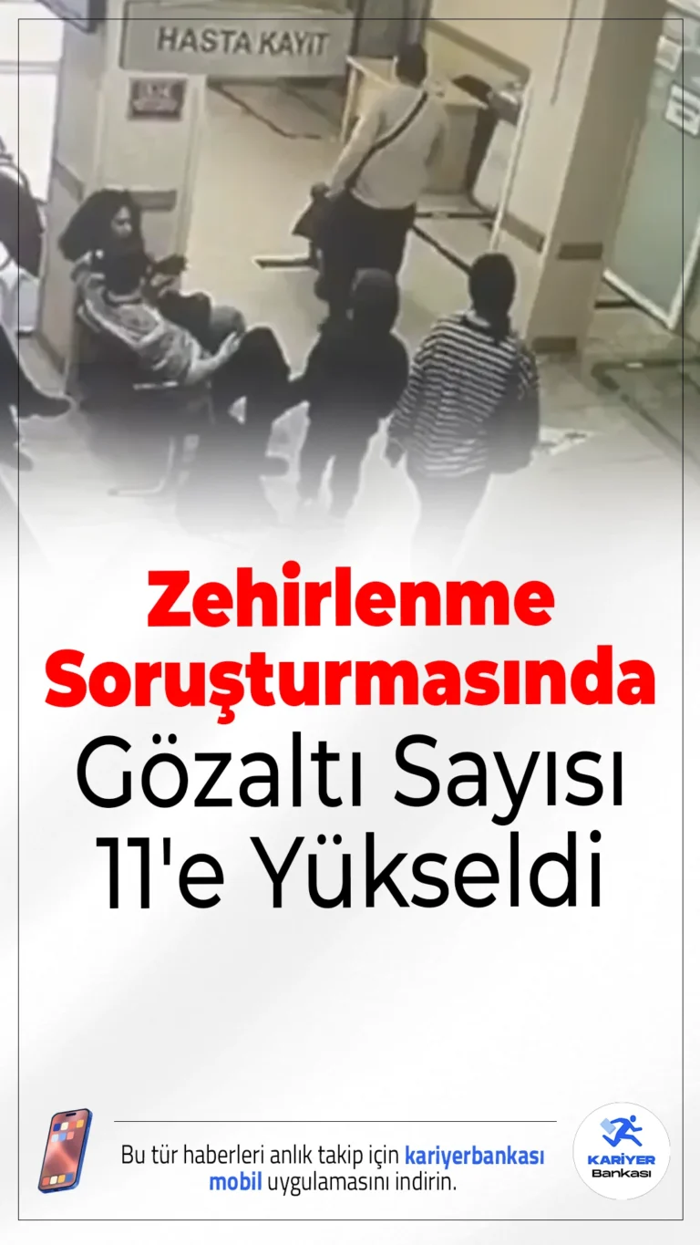 İstanbul’daki Zehirlenme Soruşturmasında Gözaltı Sayısı 11’e Çıktı.Beşiktaş’ta yemek yedikten sonra hayatını kaybeden anne ve iki çocuğun ölümüne ilişkin yürütülen soruşturmada gözaltı sayısı arttı, konakladıkları otel mühürlendi.