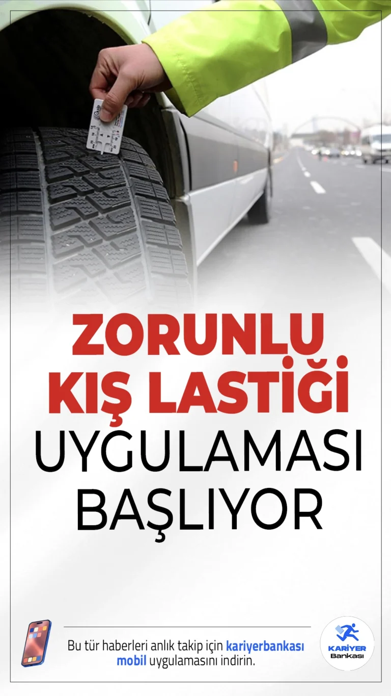 Zorunlu Kış Lastiği Uygulaması Başlıyor! Takmayanlara 5.856 TL Ceza.Kış şartlarına hazırlıksız yakalanmak istemeyen sürücüler için önemli uyarı: Şehirlerarası yollarda ticari araçlar için kış lastiği zorunluluğu 15 Kasım itibarıyla devrede.
