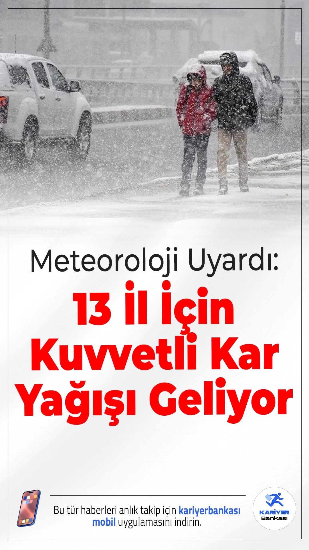 Meteoroloji Uyardı: 13 İl İçin Kuvvetli Kar Yağışı Geliyor.Meteoroloji Genel Müdürlüğü, 13 il için kuvvetli ve yoğun kar yağışı uyarısında bulundu. Bazı iller için turuncu, bazıları için sarı kodlu alarm verildi. Kar yağışı ulaşımı olumsuz etkileyebilir.