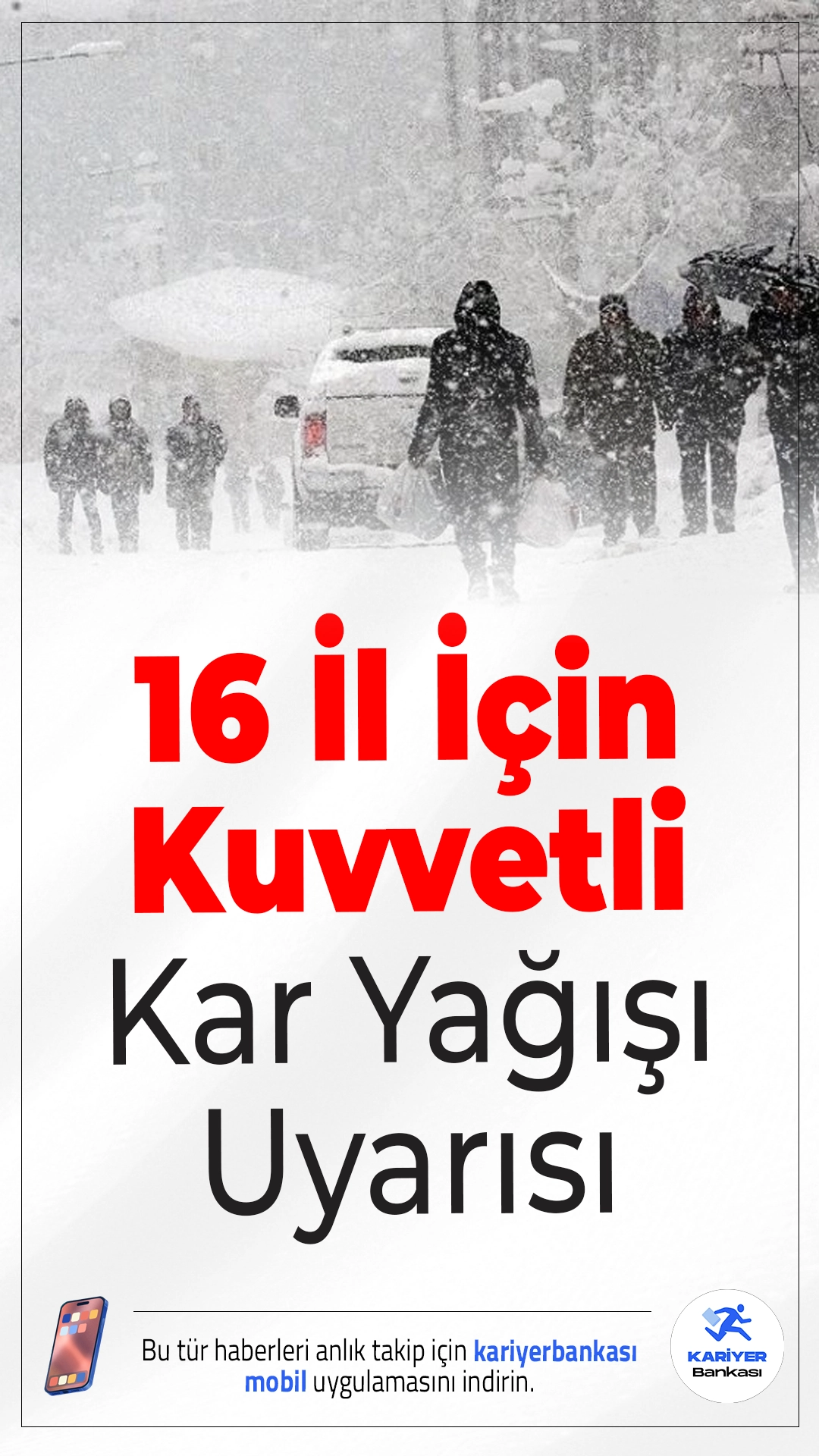 16 İl İçin Kuvvetli Kar Yağışı Uyarısı.Batı Karadeniz, Doğu ve Güneydoğu Anadolu'da etkili olacak kar yağışı için Meteoroloji "sarı" kodla uyardı.