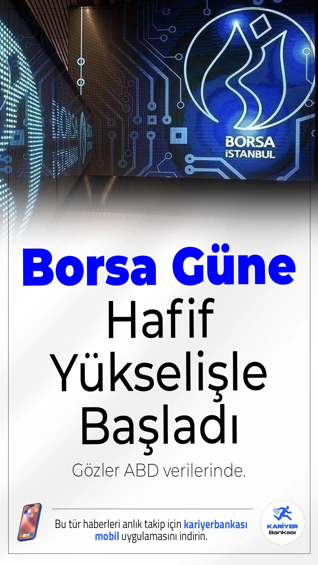 Borsa Güne Hafif Yükselişle Başladı: Gözler ABD Verilerinde.Borsa İstanbul’da BIST 100 endeksi, 5 Aralık sabahına yüzde 0,05’lik artışla 10.923,58 puandan başladı.