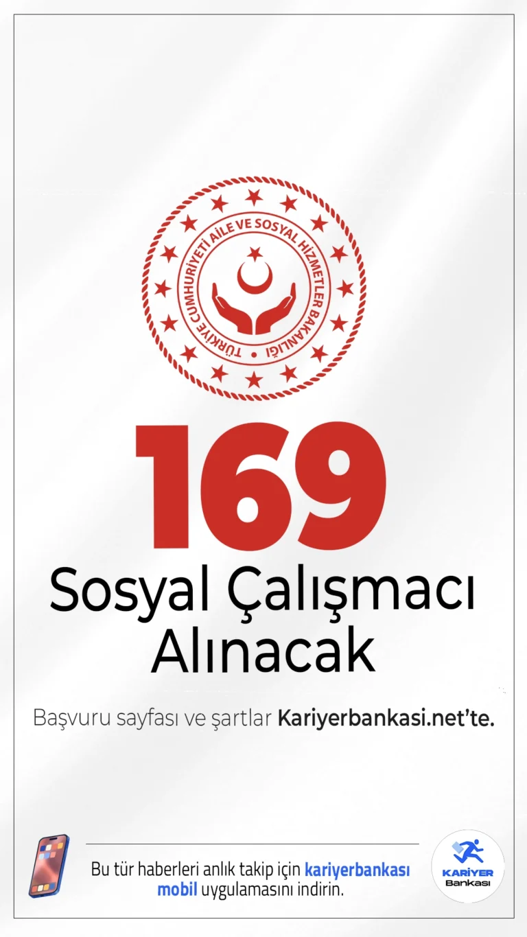 Aile Bakanlığı 169 Sosyal Çalışmacı Alımı Yapacak.Aile ve Sosyal Hizmetler Bakanlığı 3 bin sözleşmeli personel alımı kapsamında kadın-erkek adaylardan lisans mezunu 169 sosyal çalışmacı alacak.Başvurular 15 Aralık -26 Aralık 2025 tarihleri arasında alınacak.Başvuru sayfası ve şartlar bu haberimizde.